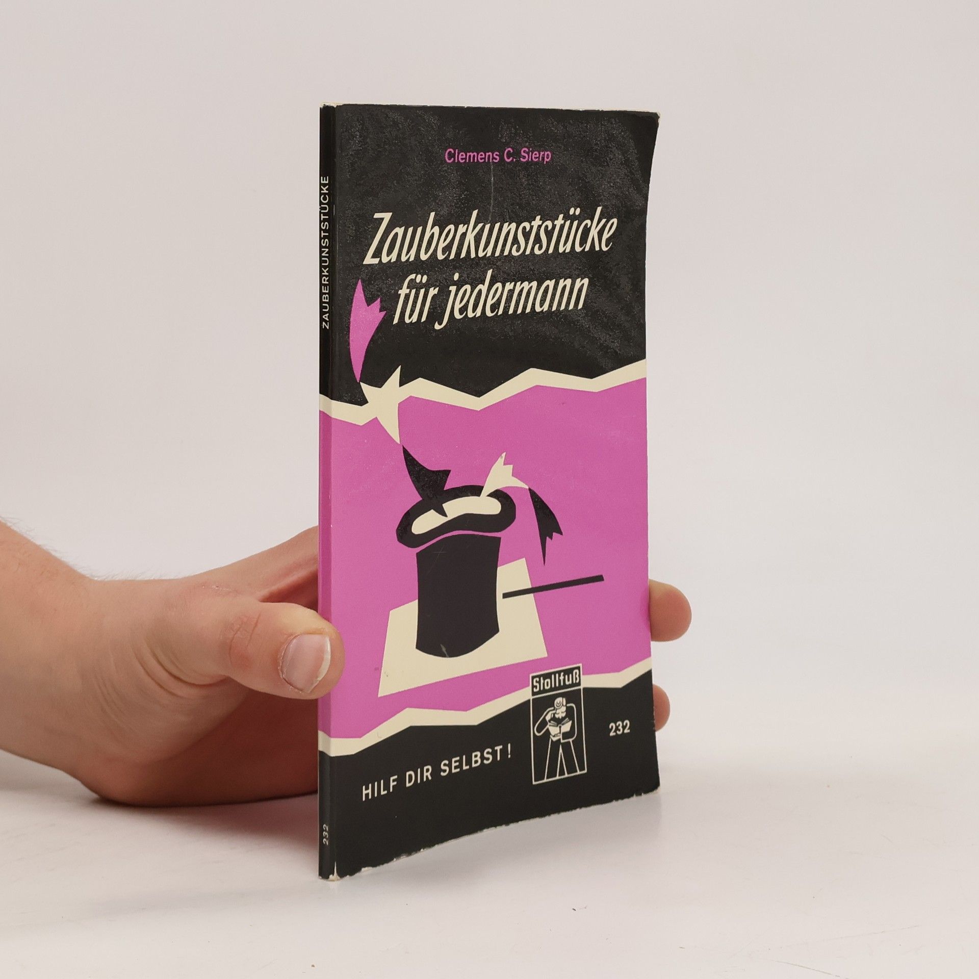 Clemens C. Sierp Zauberkunststücke für jedermann