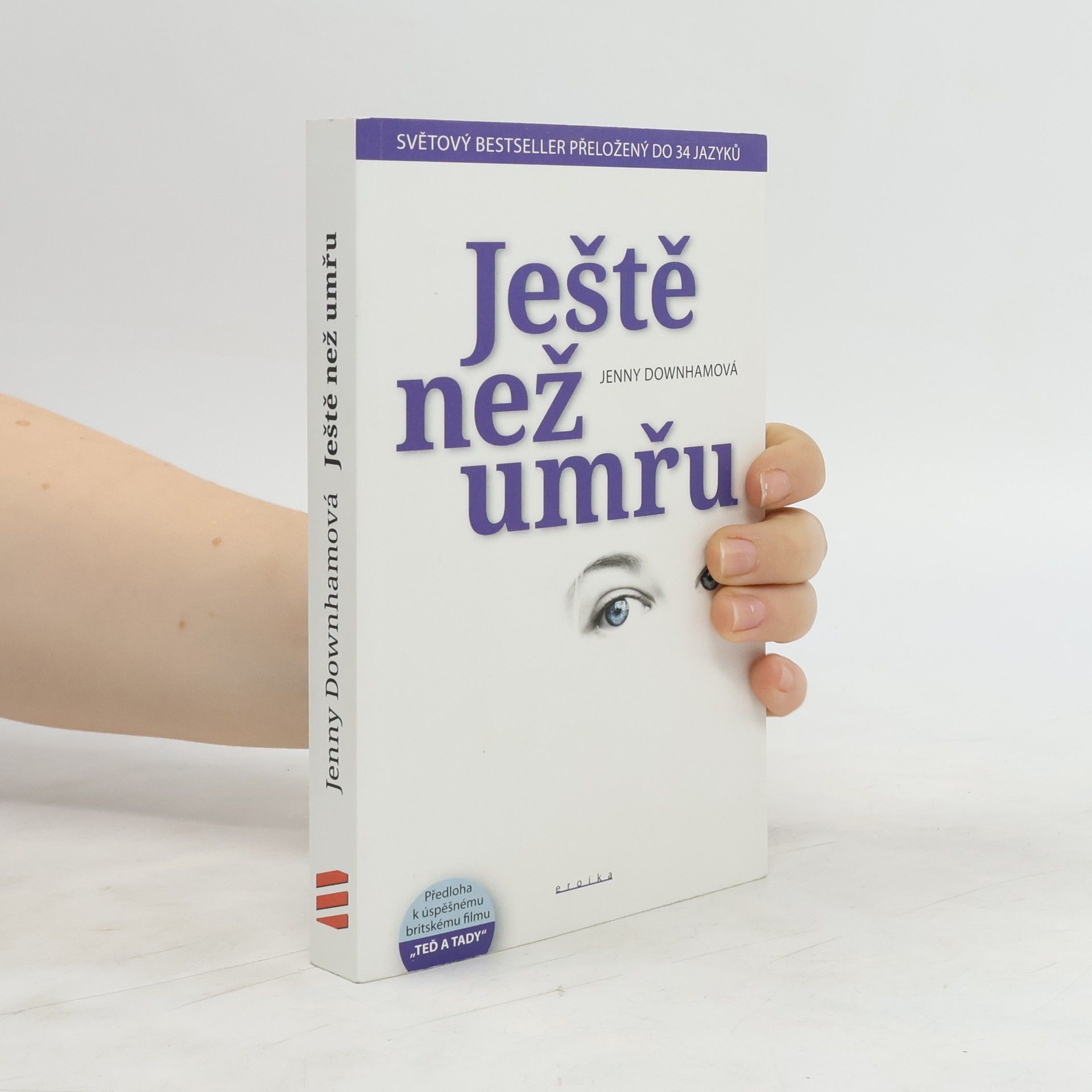 Jenny Downham Ještě než umřu