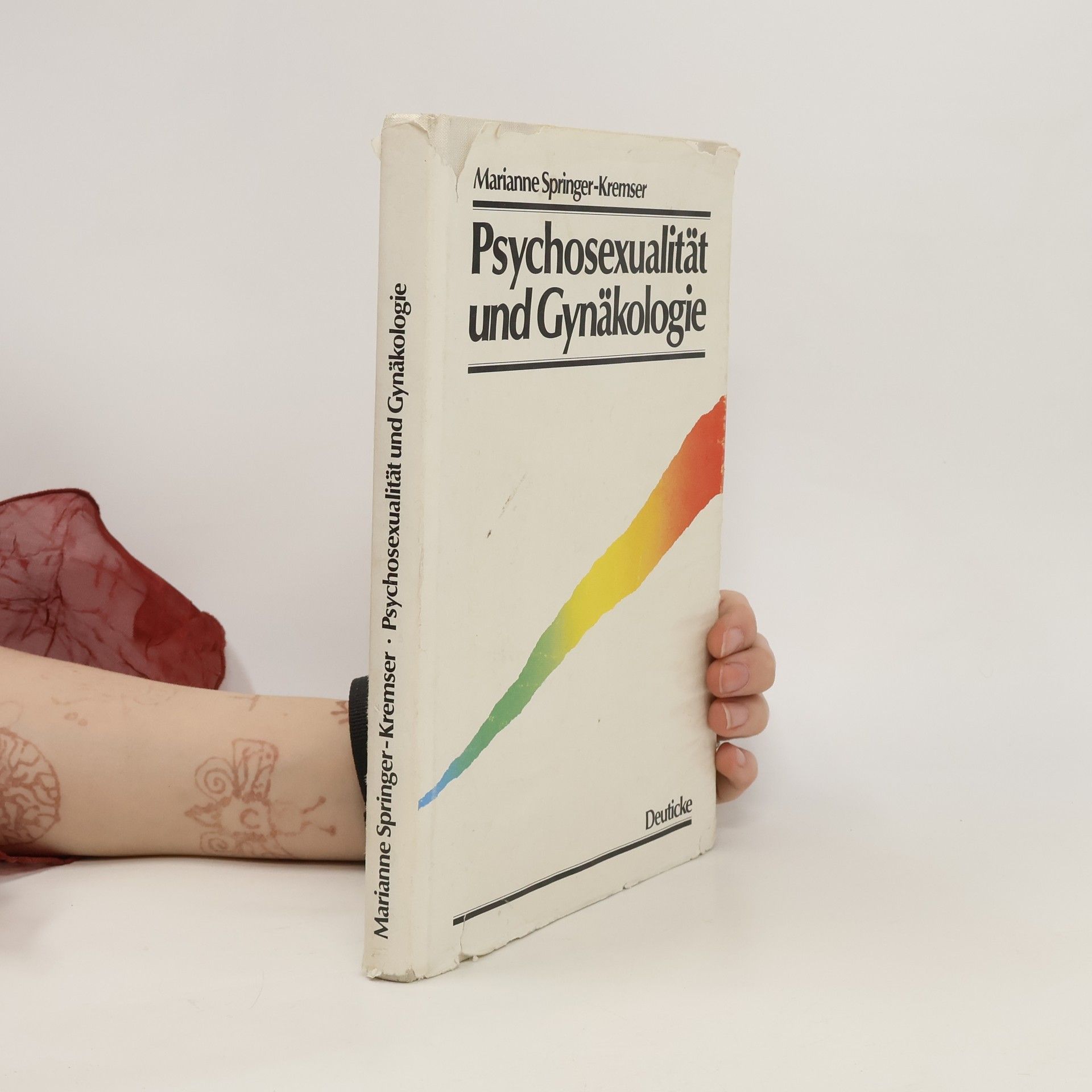 Marianne Springer-Kremser Psychosexualität und Gynäkologie