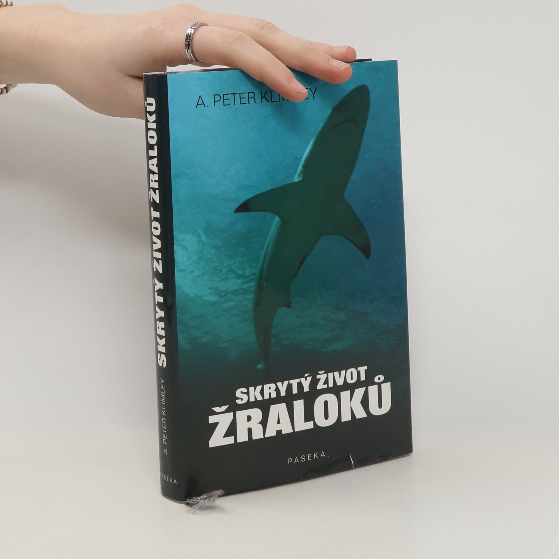 A. Peter Klimley Skrytý život žraloků
