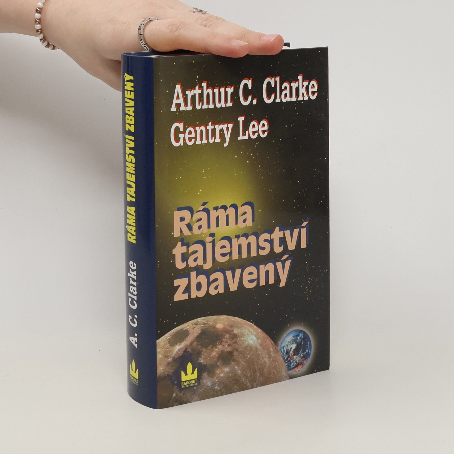 Arthur Charles Clarke Ráma tajemství zbavený. Ráma 4