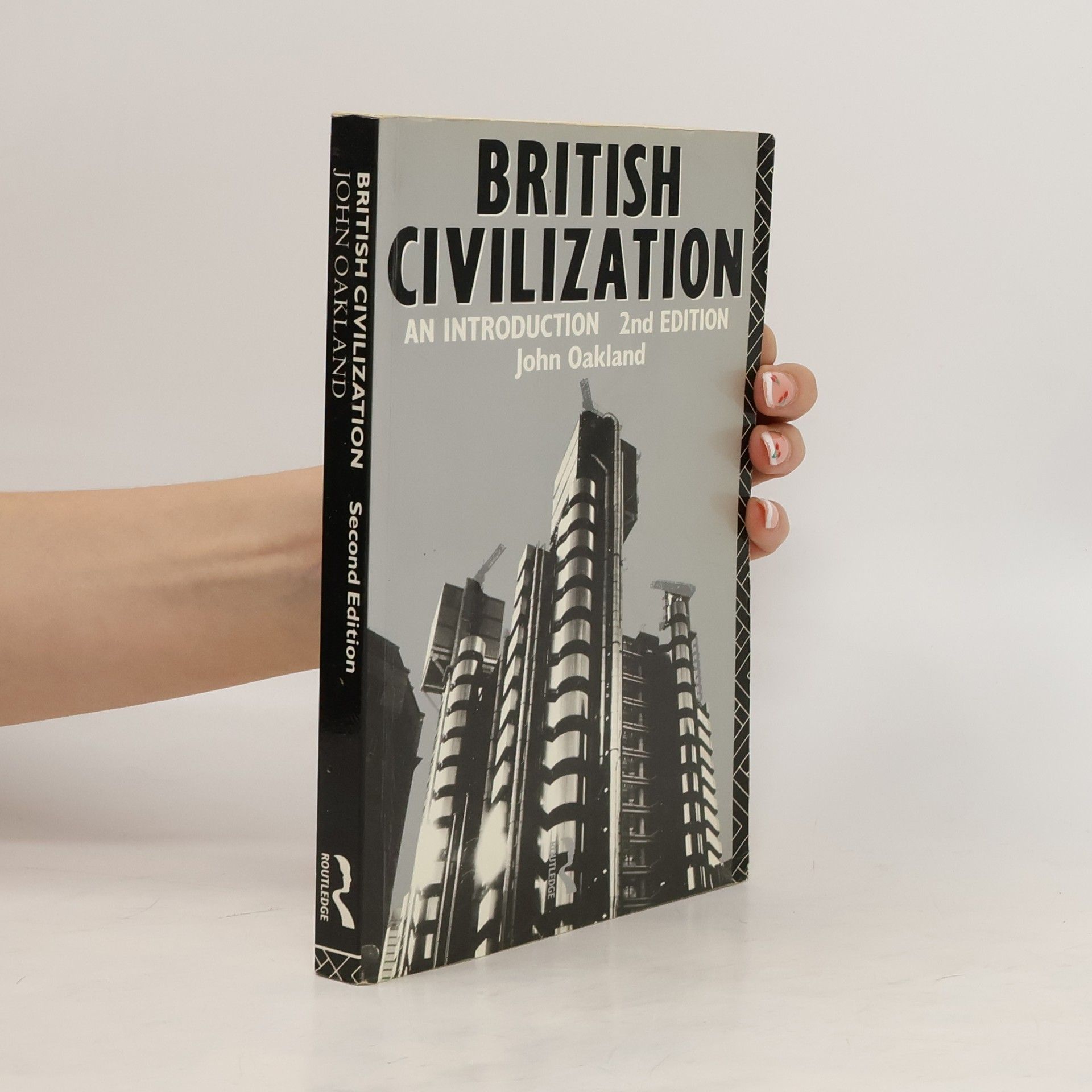 John Oakland British Civilization