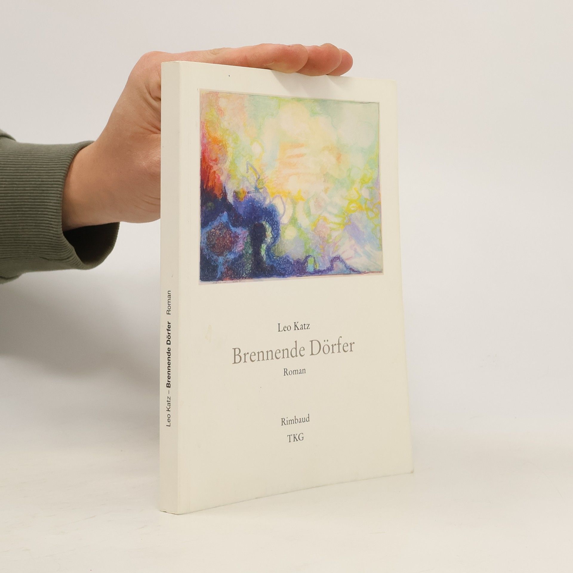 Leo Katz Brennende Dörfer