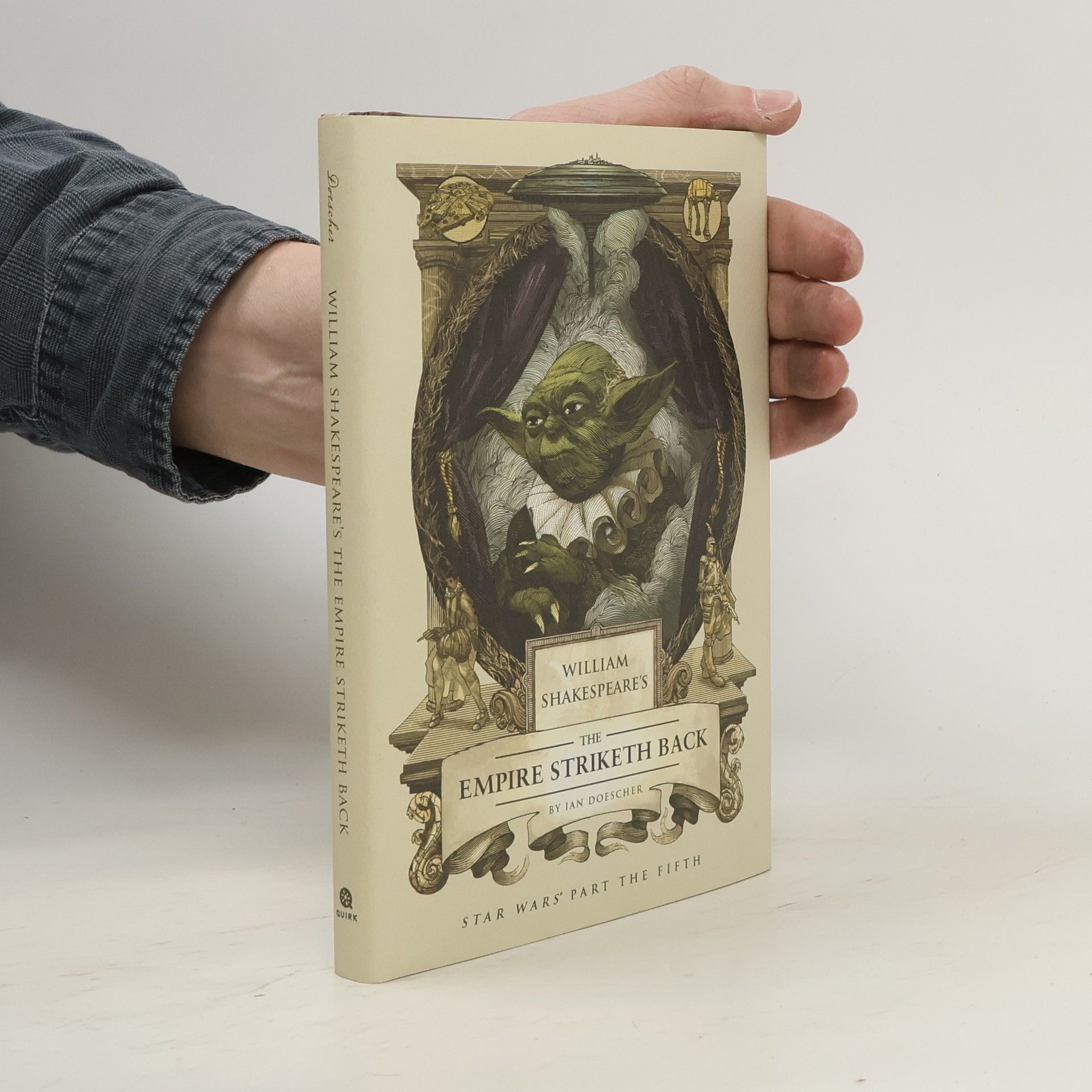 Ian Doescher William Shakespeare's The Empire Striketh Back