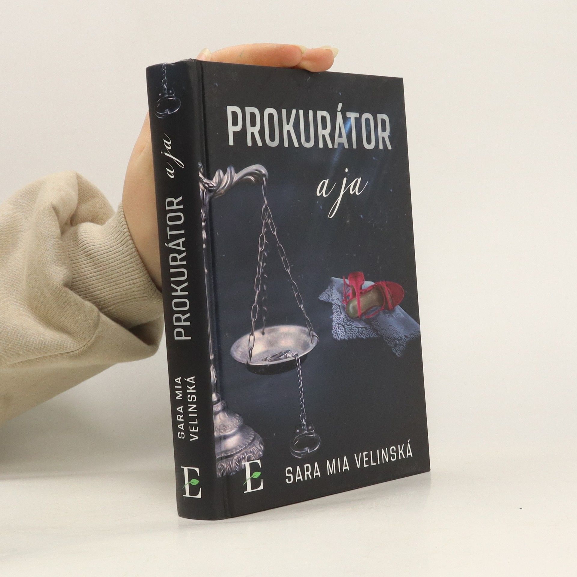 Sara Mia Velinská Prokurátor a ja