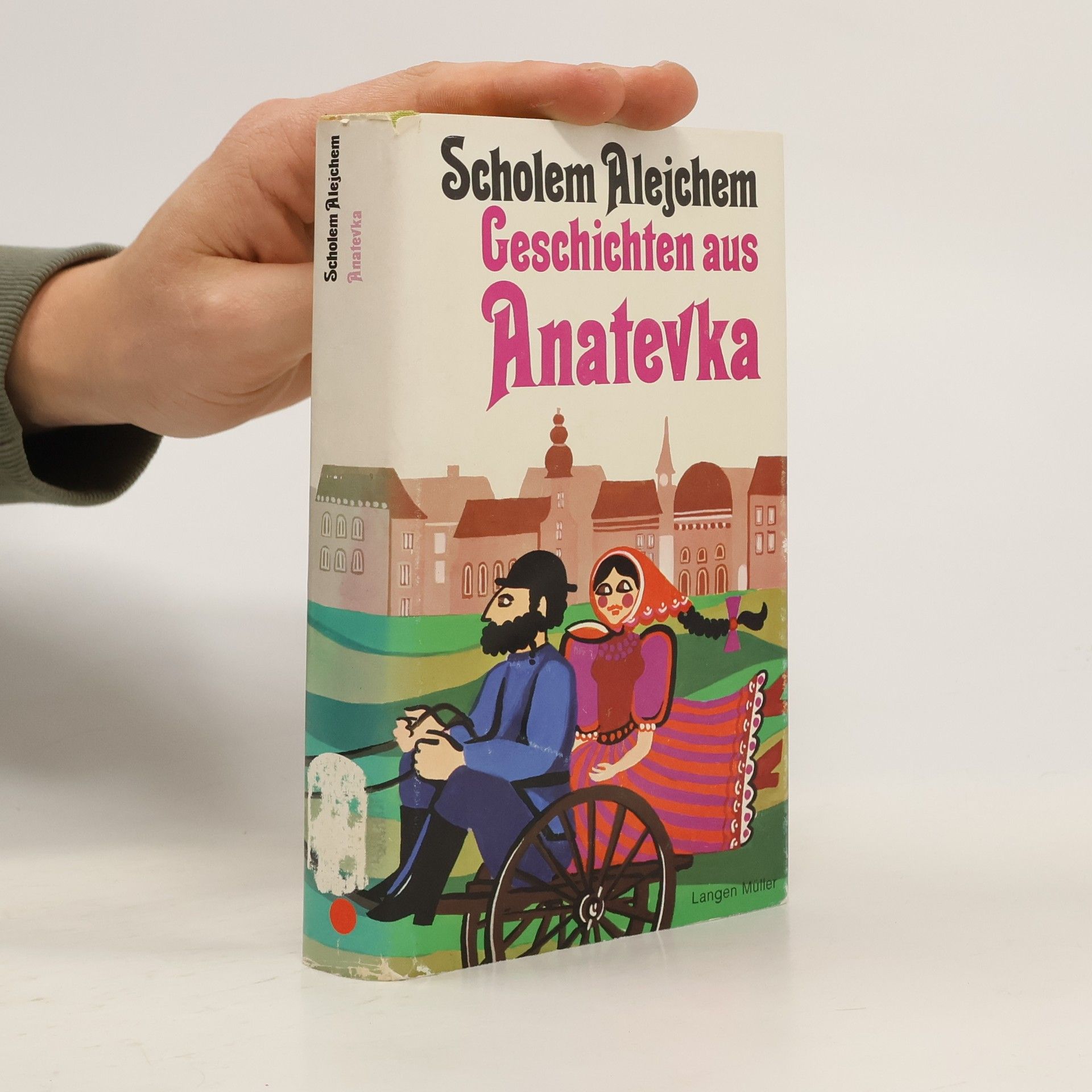 Sholem Aleichem Geschichten aus Anatevka