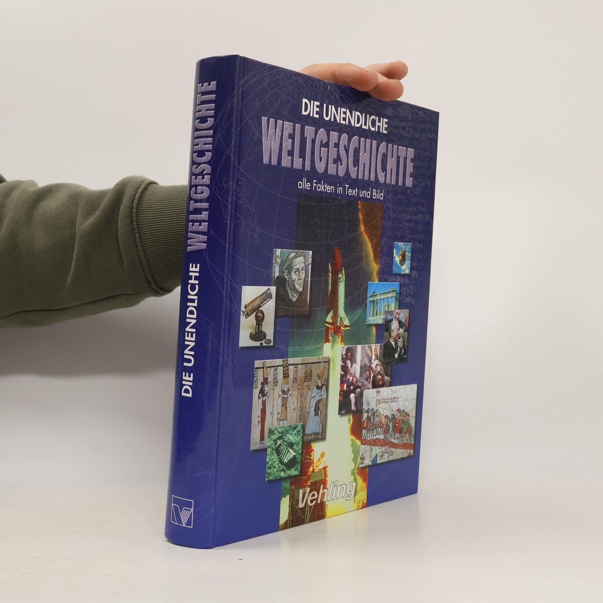 Autorenkollektiv Die Unendliche Weltgeschichte