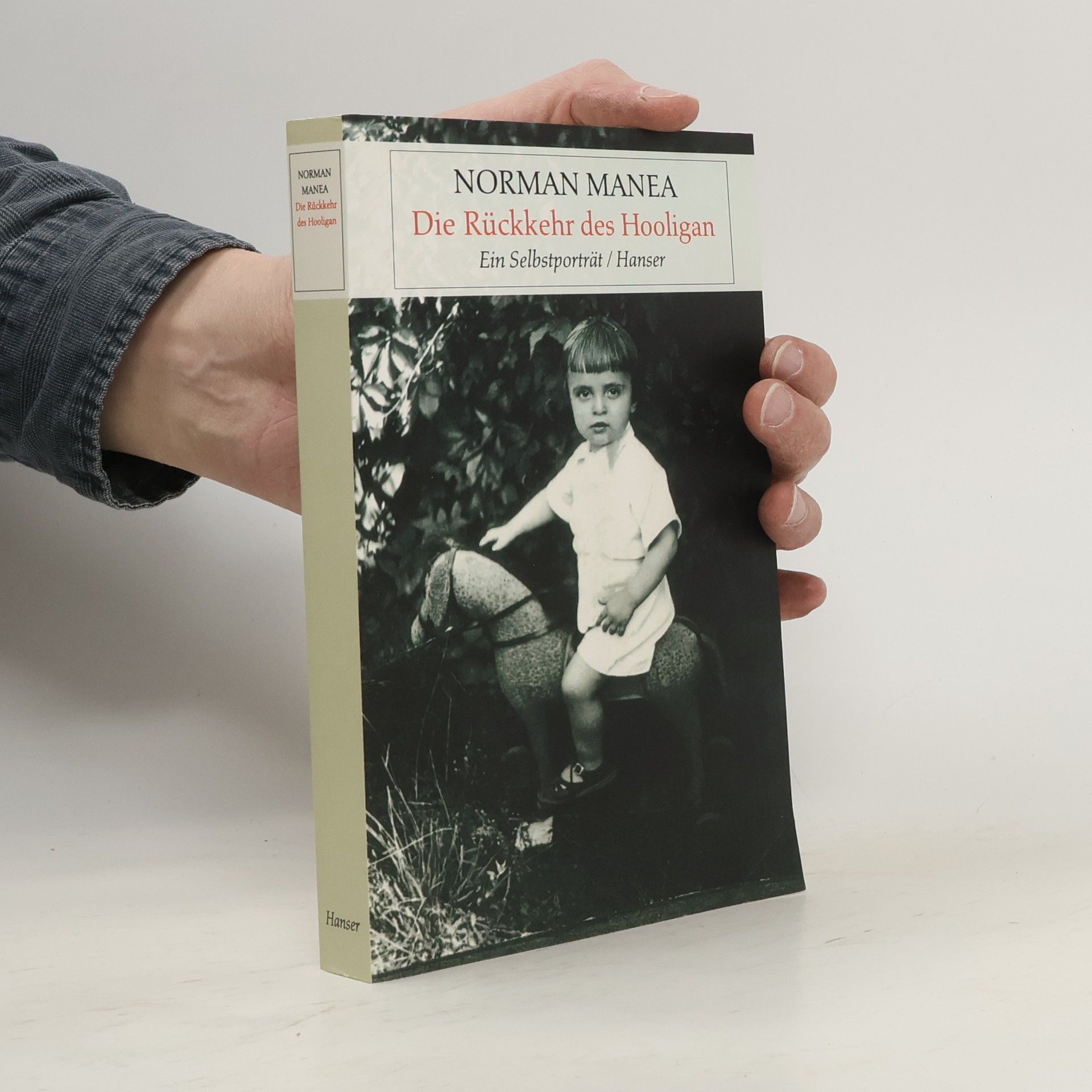 Norman Manea Die Rückkehr des Hooligan