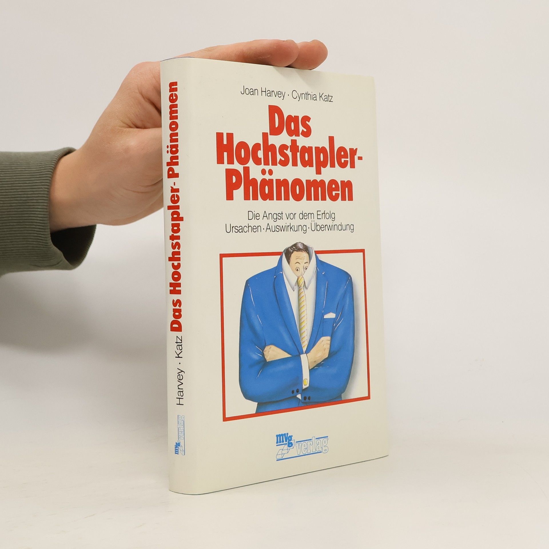 Joan Harvey Das Hochstapler-Phänomen