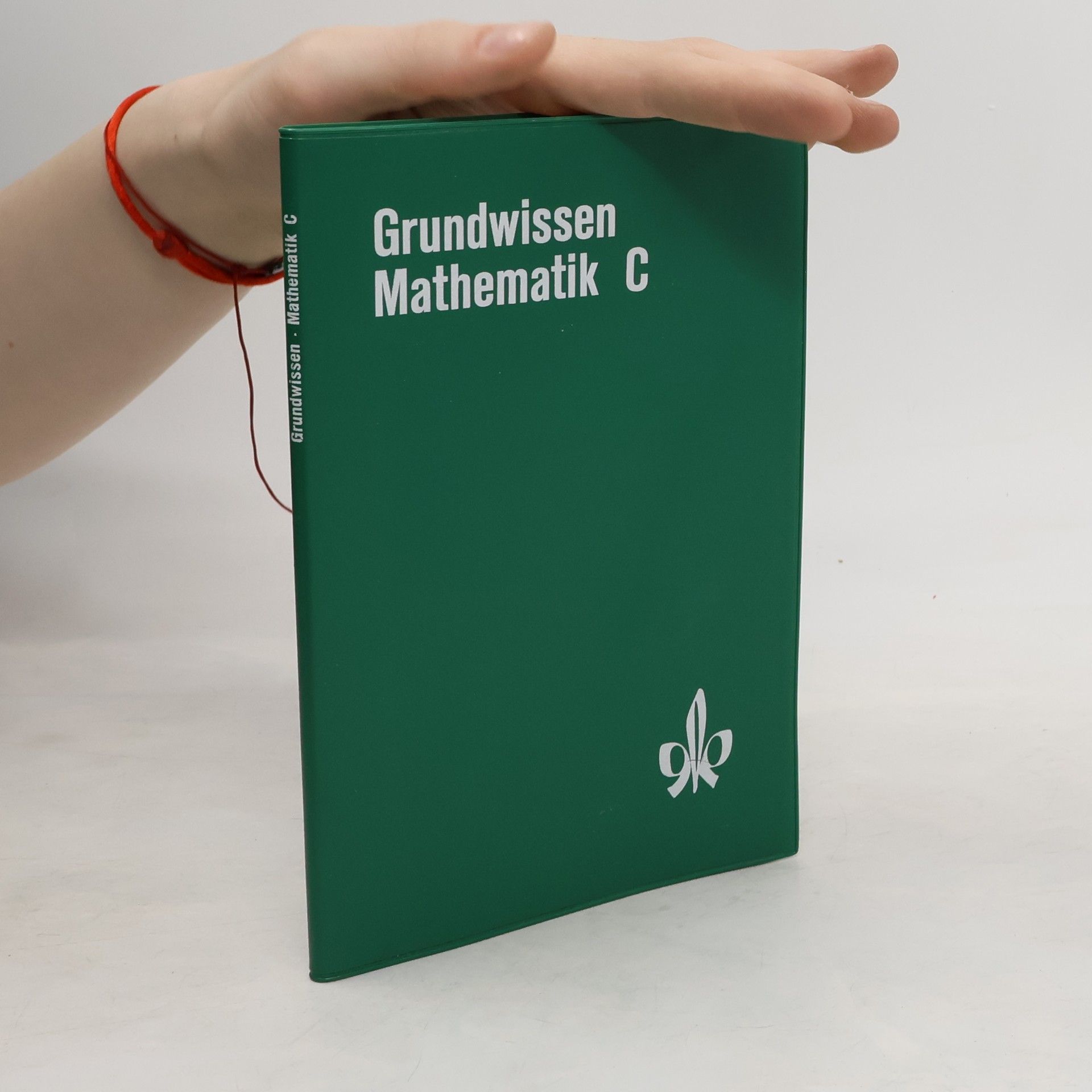 Reinhard Siebert Grundwissen Mathematik C