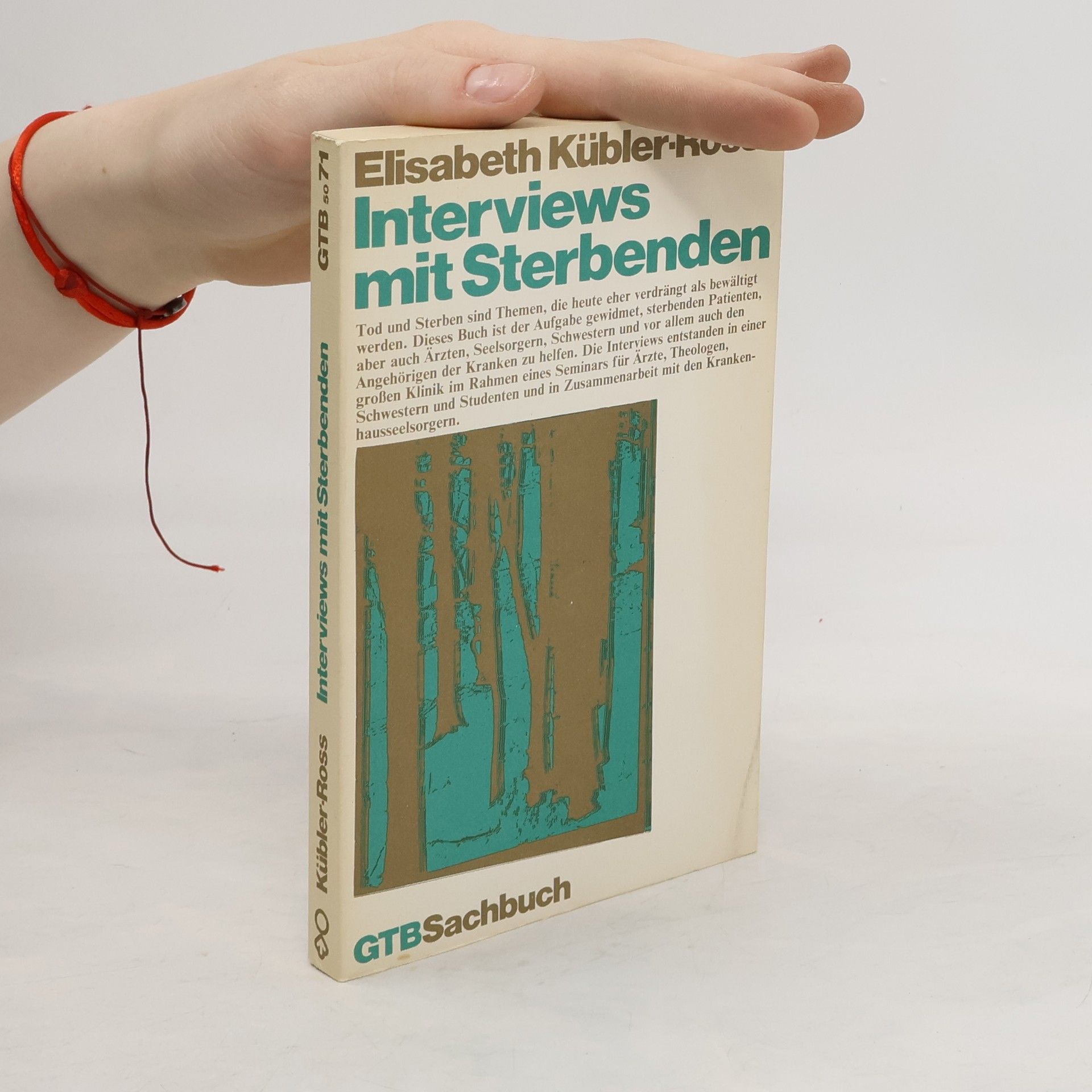 Elisabeth KüblerRoss Interviews mit Sterbenden