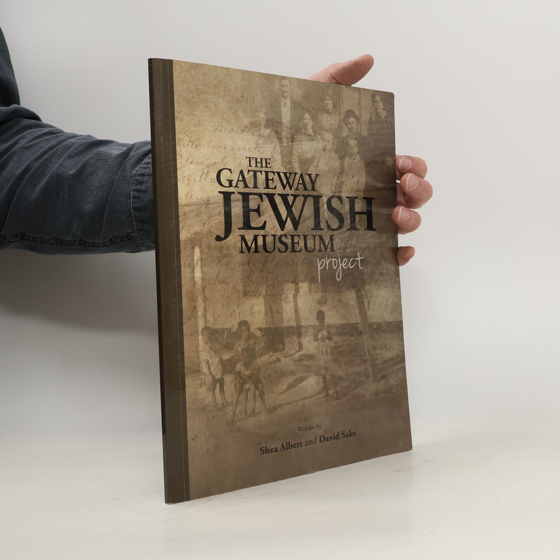 David Saks The Gateway Jewish Museum Project