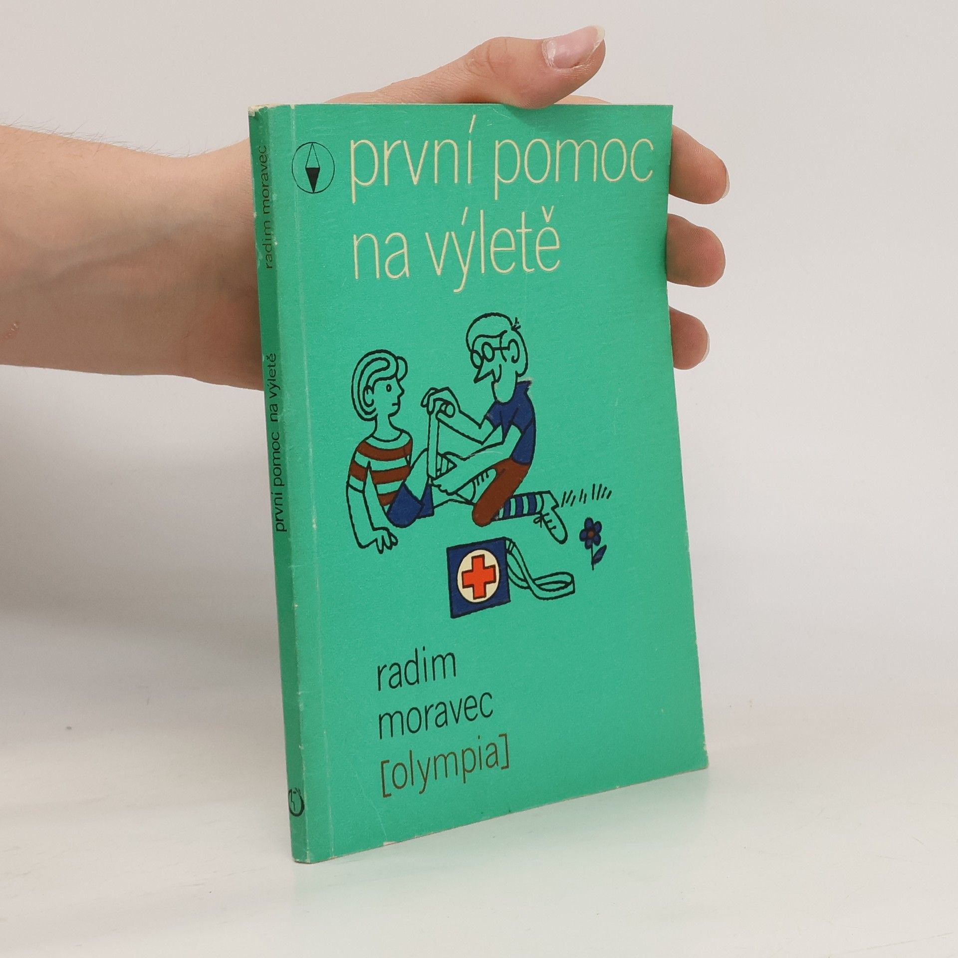Radim Moravec První pomoc na výletě