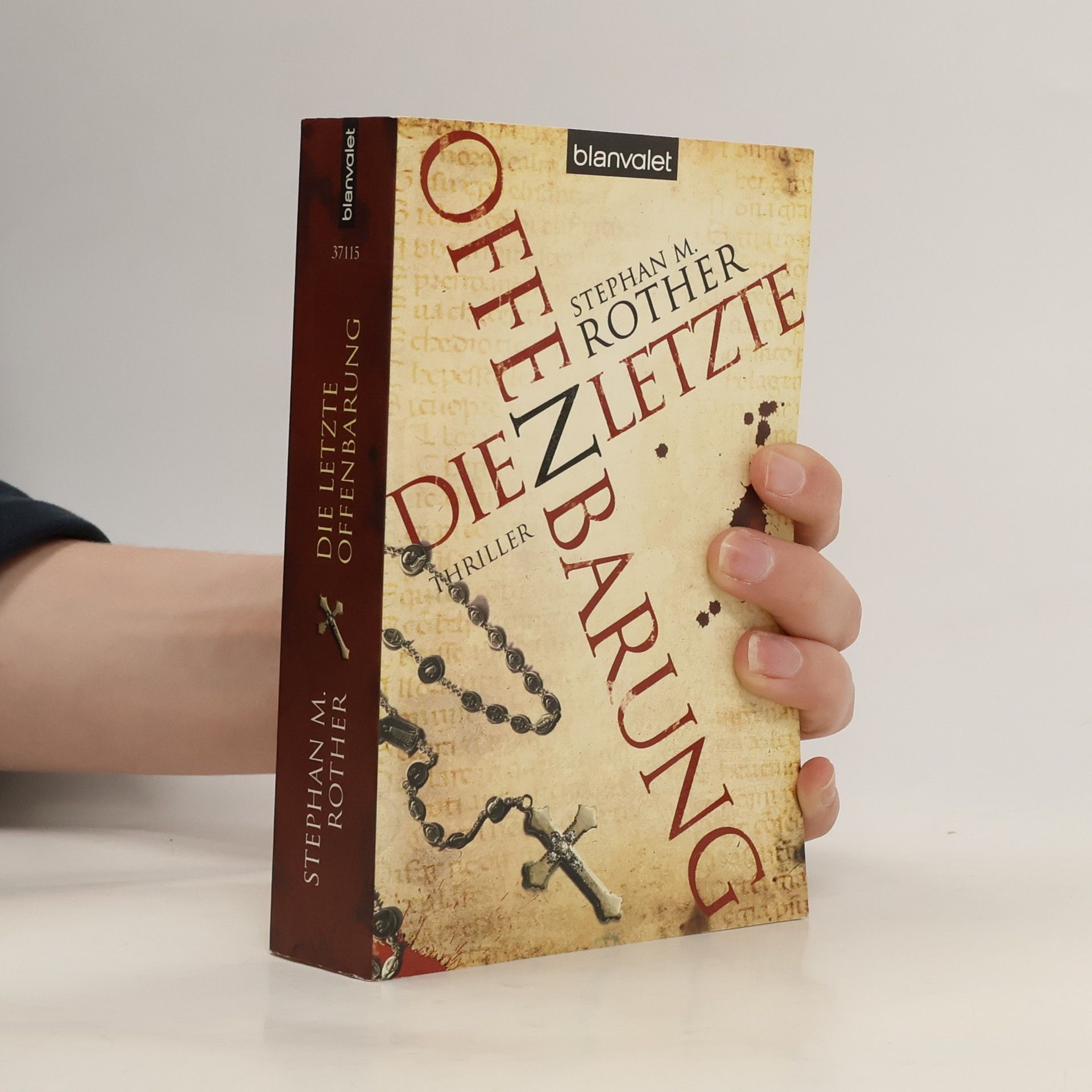 Stephan Rother Die letzte Offenbarung
