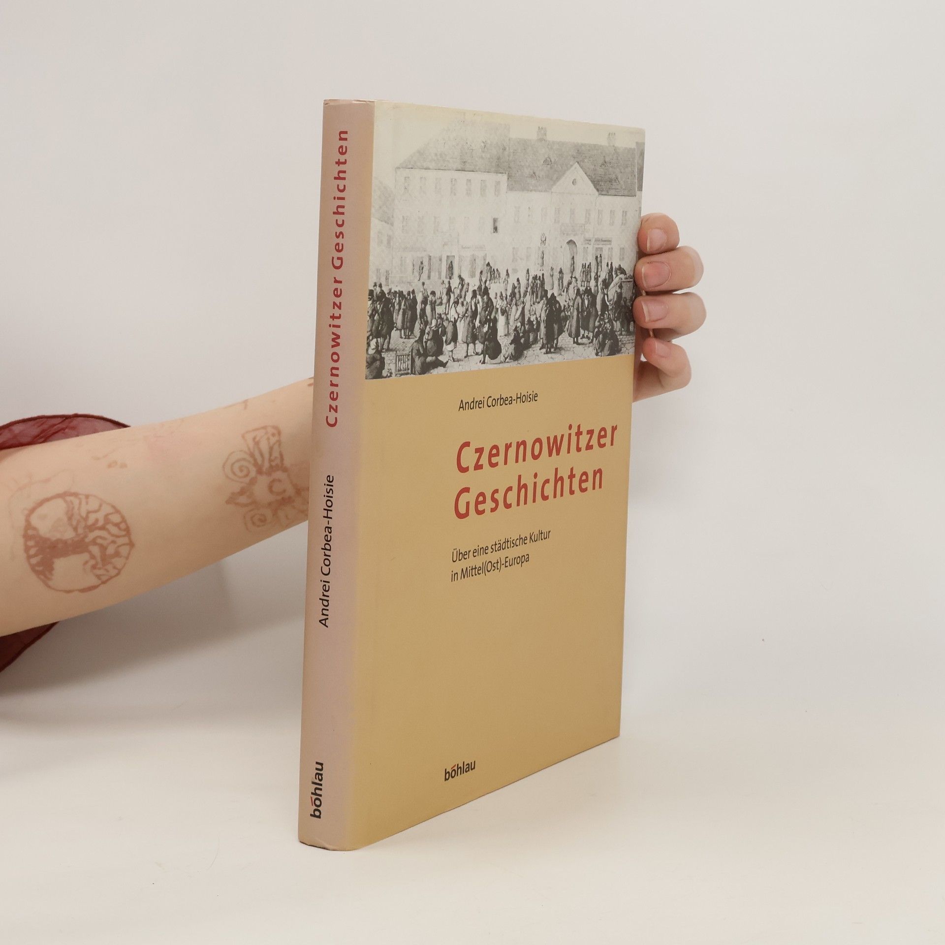 Andrei Corbea Hoisie Czernowitzer Geschichten