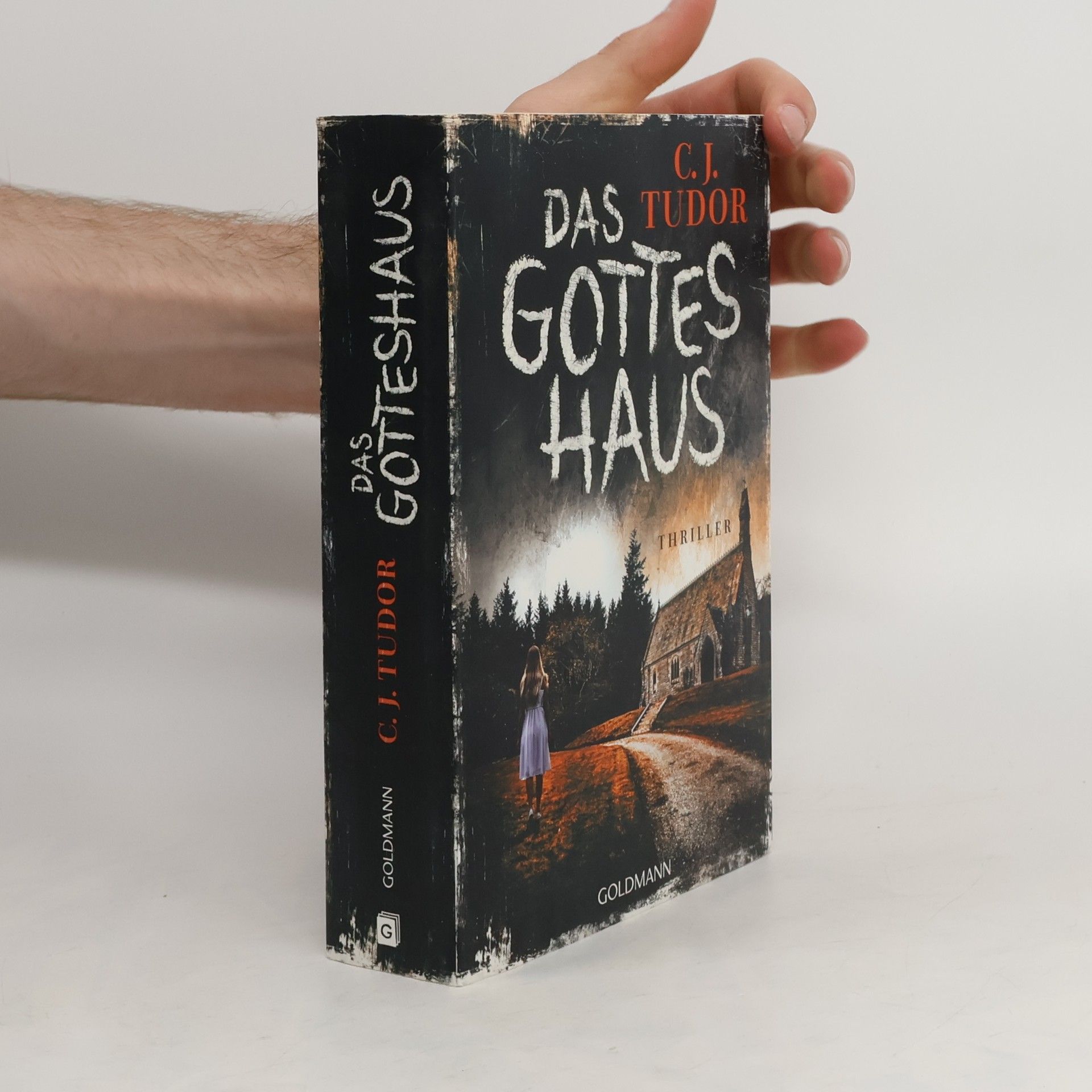 C. J. Tudor Das Gottes Haus