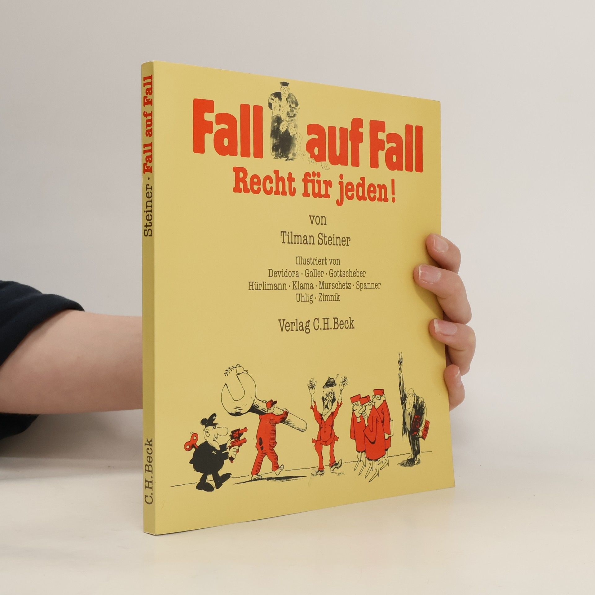 Tilman Steiner Fall auf Fall