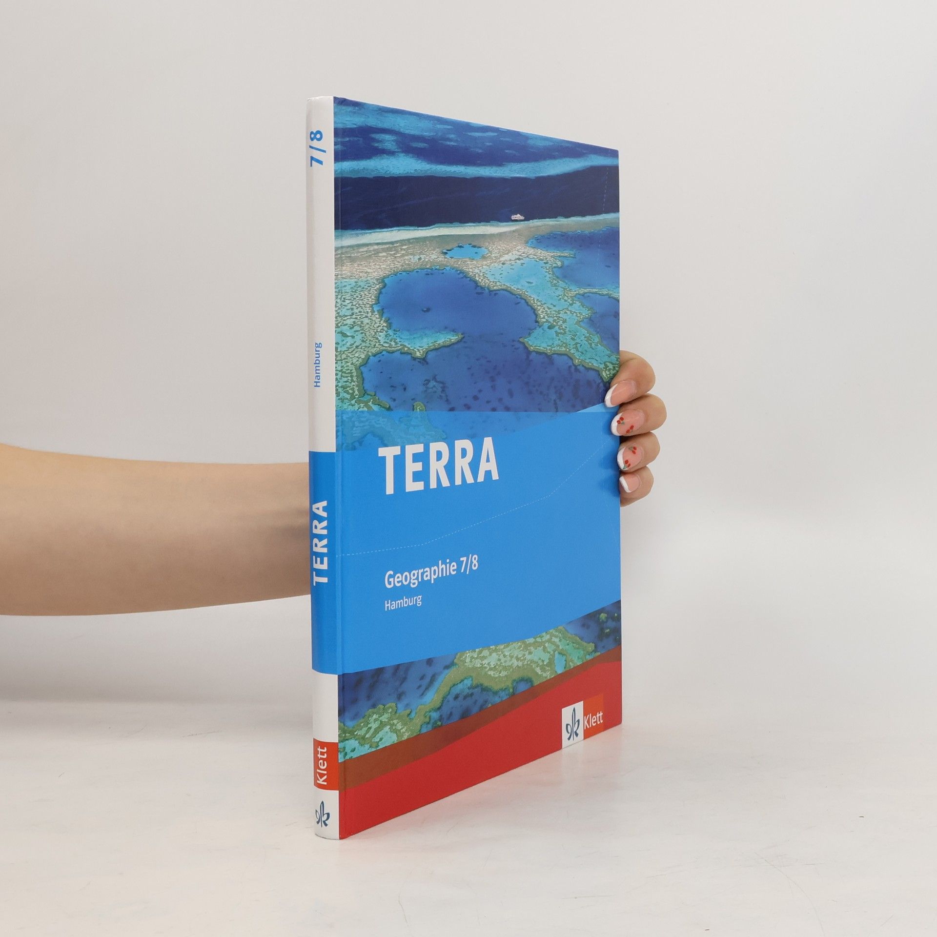 Collective TERRA Geographie für Hamburg 1. Schülerbuch 7./8. Schuljahr