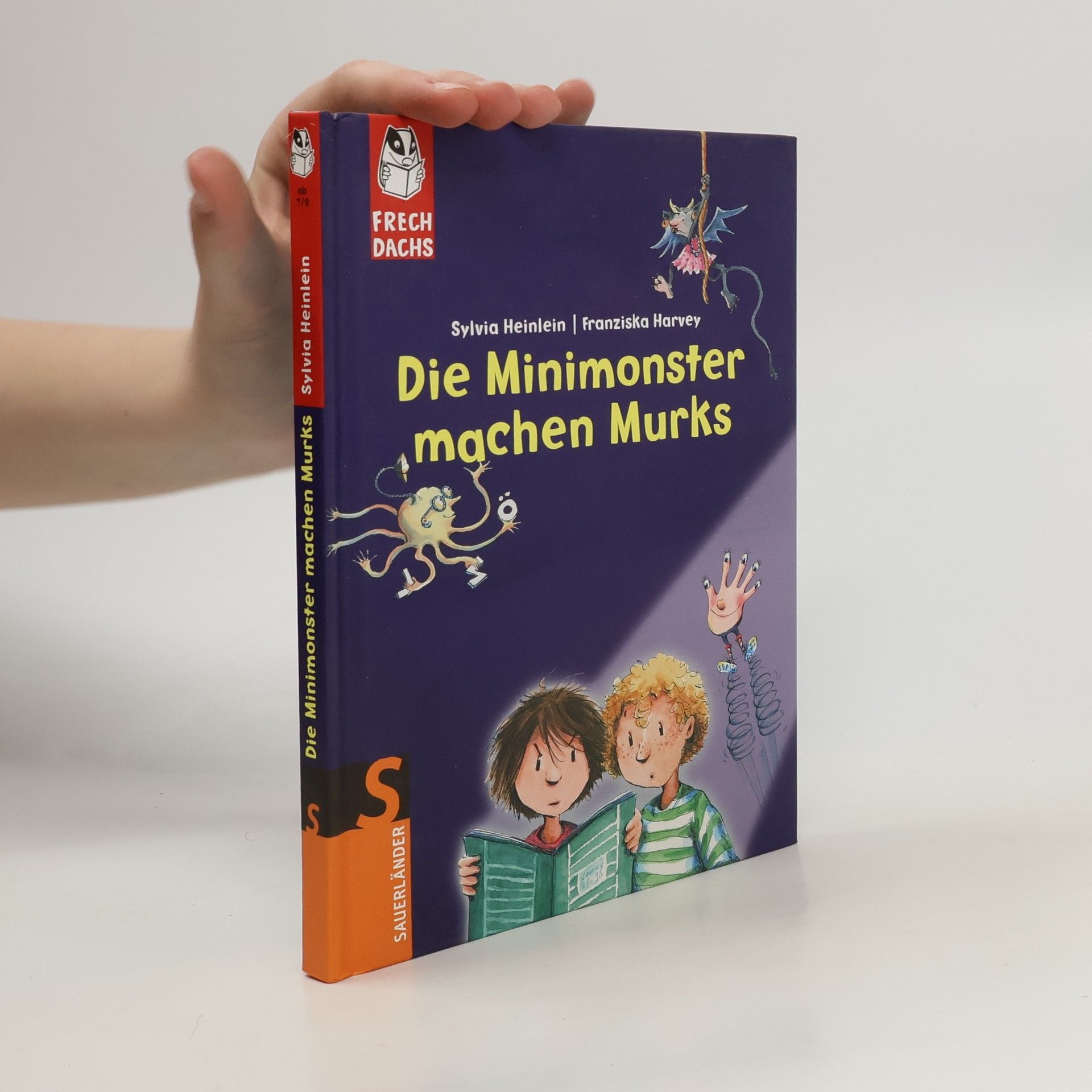 Sylvia Heinlein Die Minimonster machen Murks