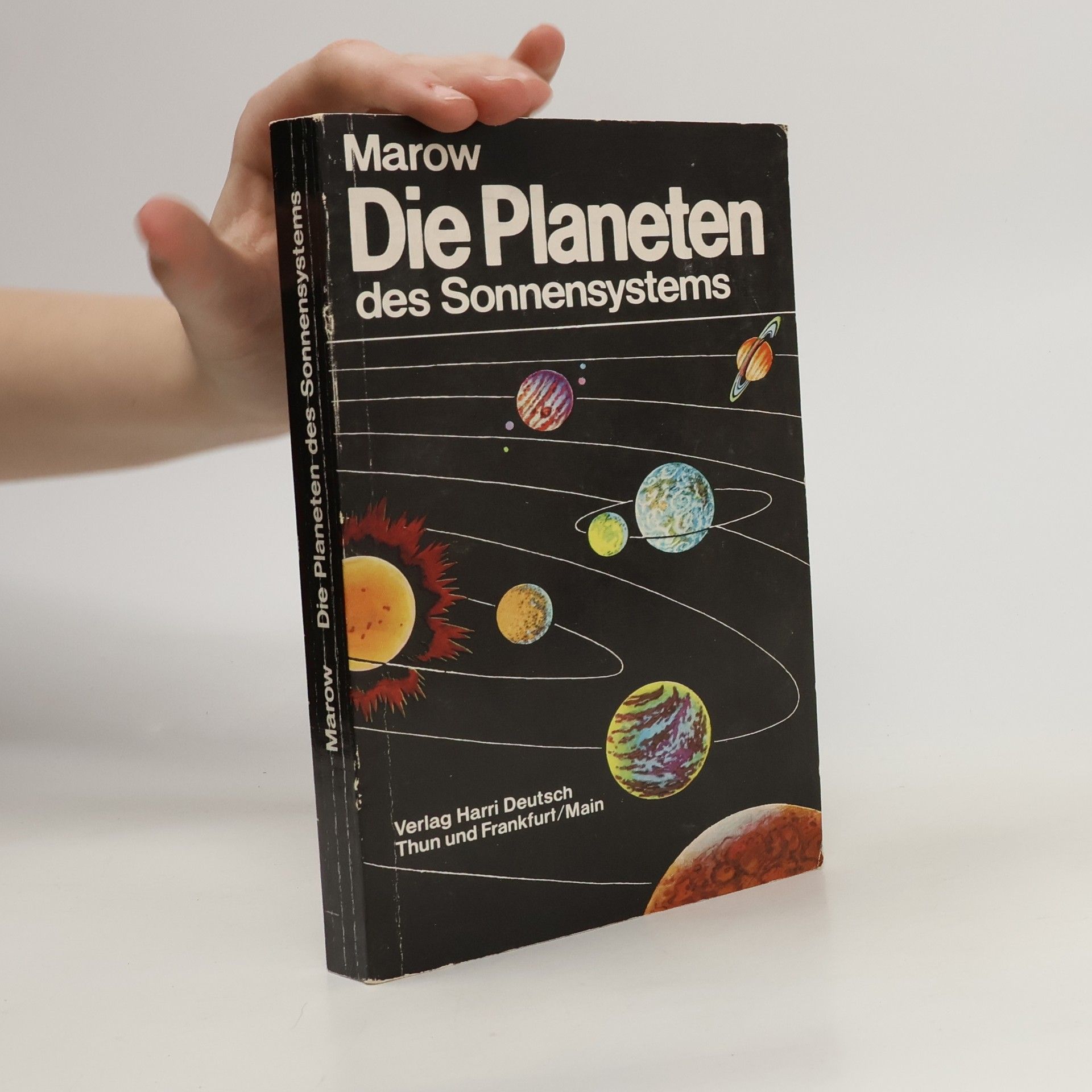 Michail Jakovlevic Marov Die Planeten des Sonnensystems
