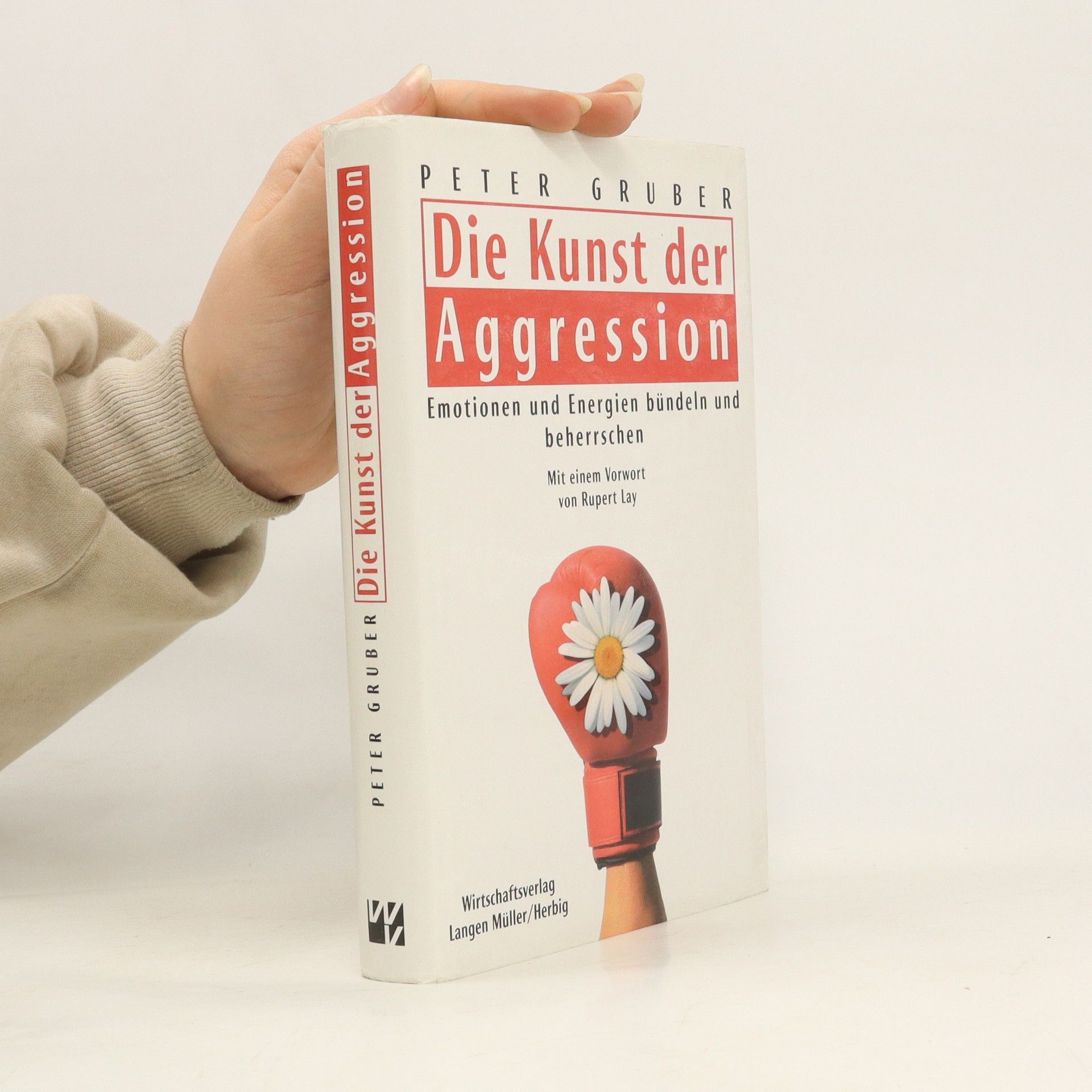Peter Gruber Die Kunst der Aggression