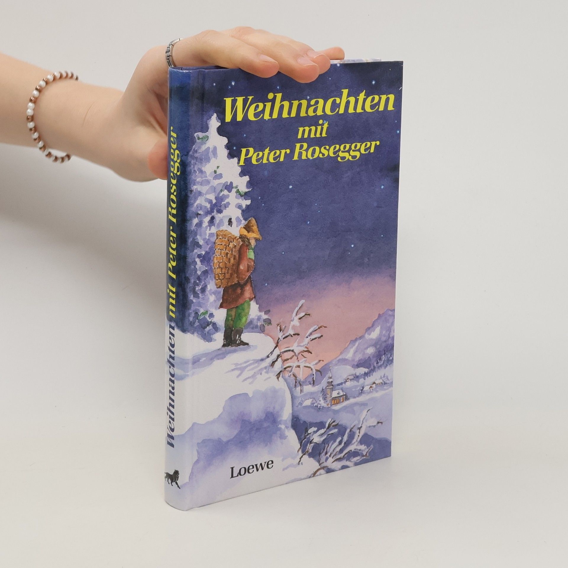 Peter Rosegger Weihnachten mit Peter Rosegger