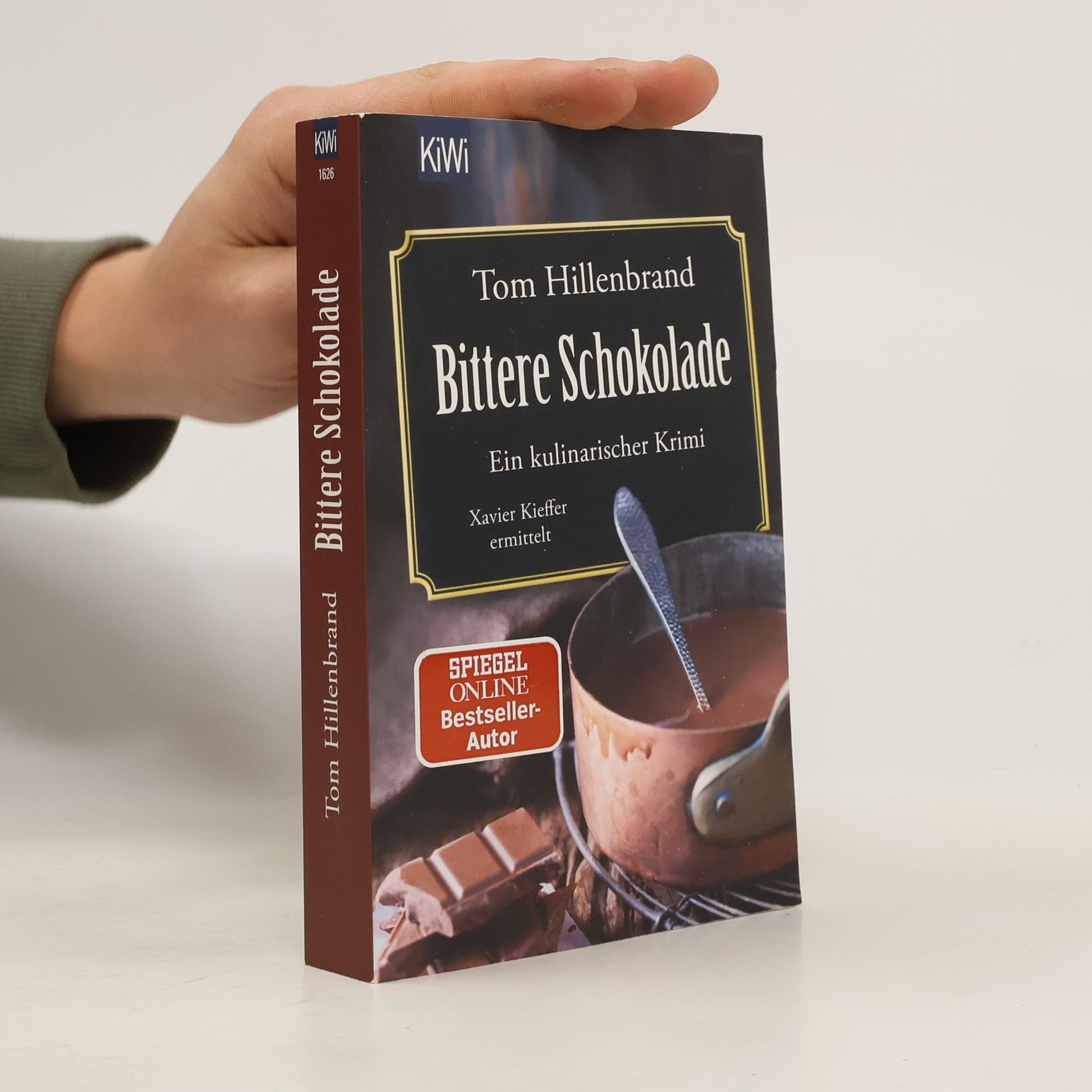 Tom Hillenbrand Bittere Schokolade