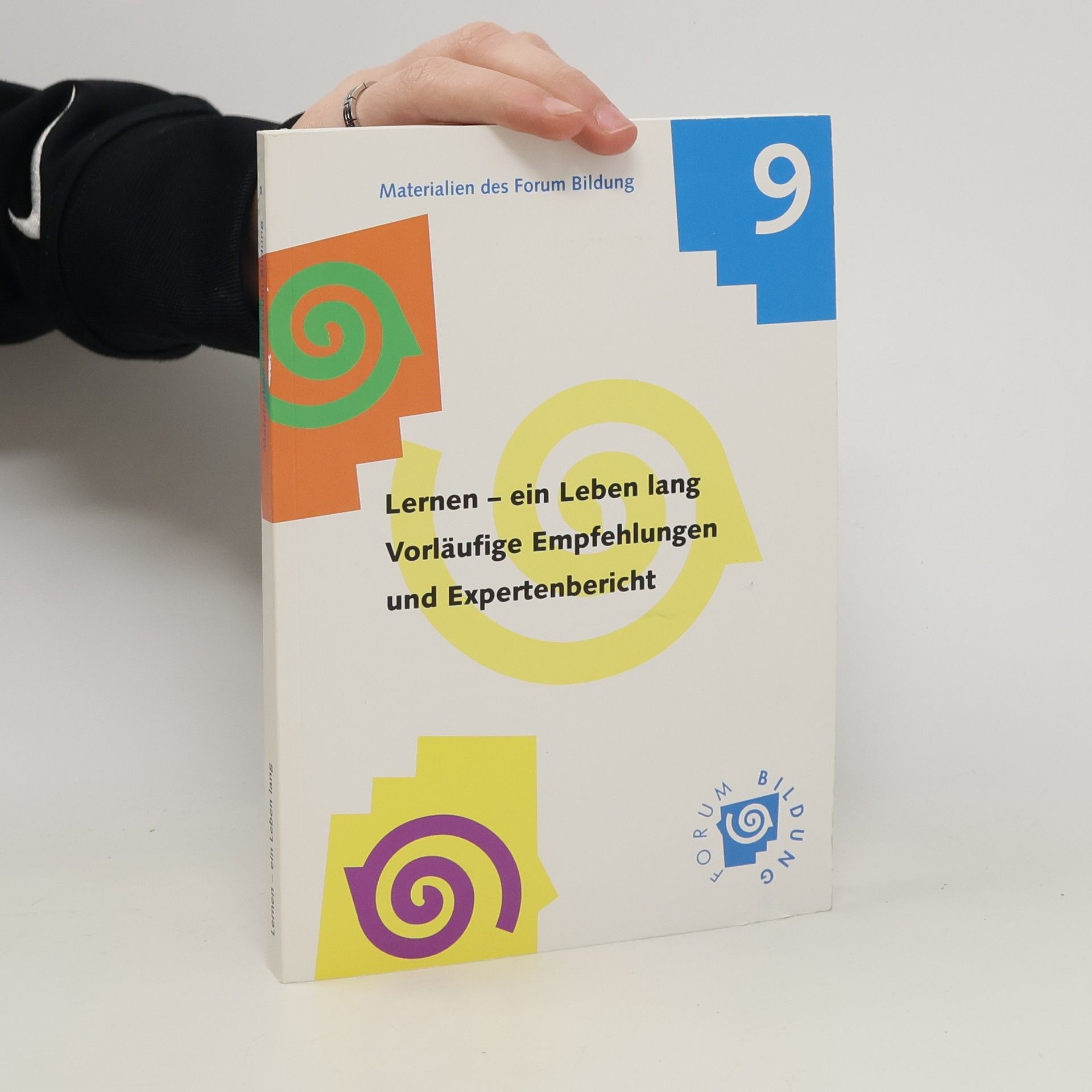 Collectif d'auteurs Lernen - ein Leben lang Vorläufige Empfehlungen und Expertenbericht