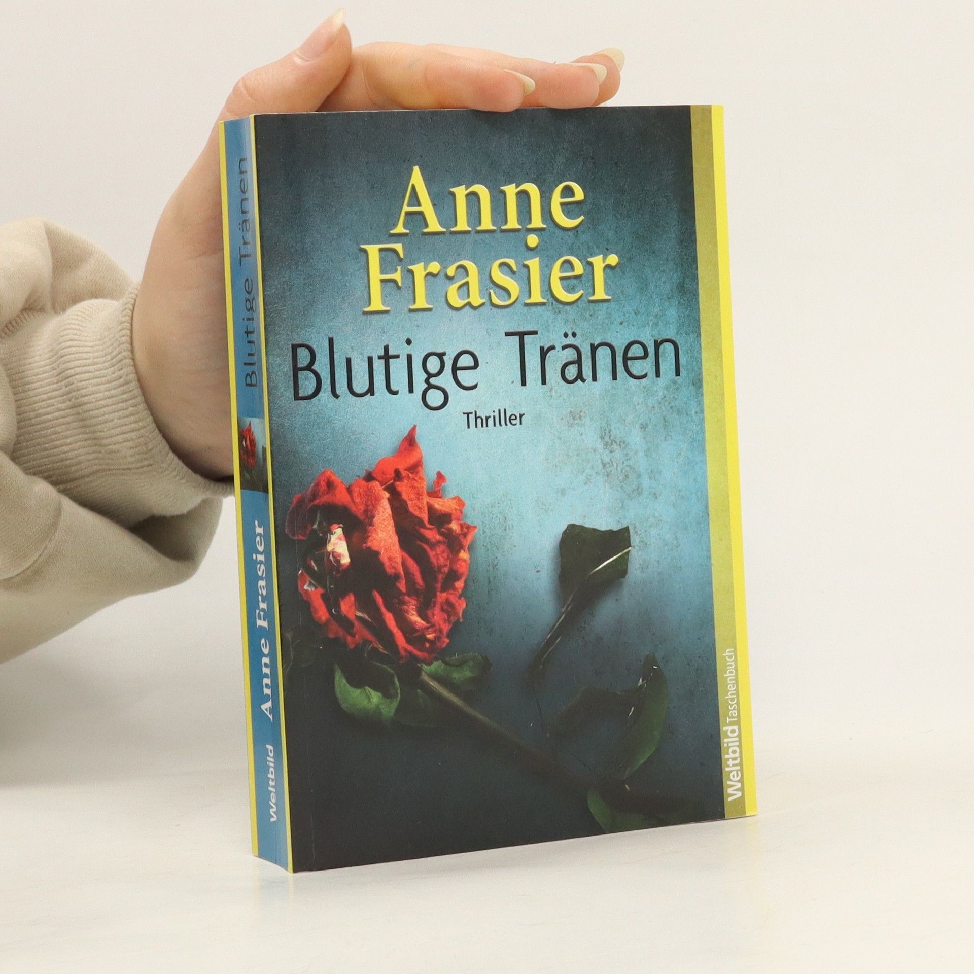 Anne Frasier Blutige Tränen