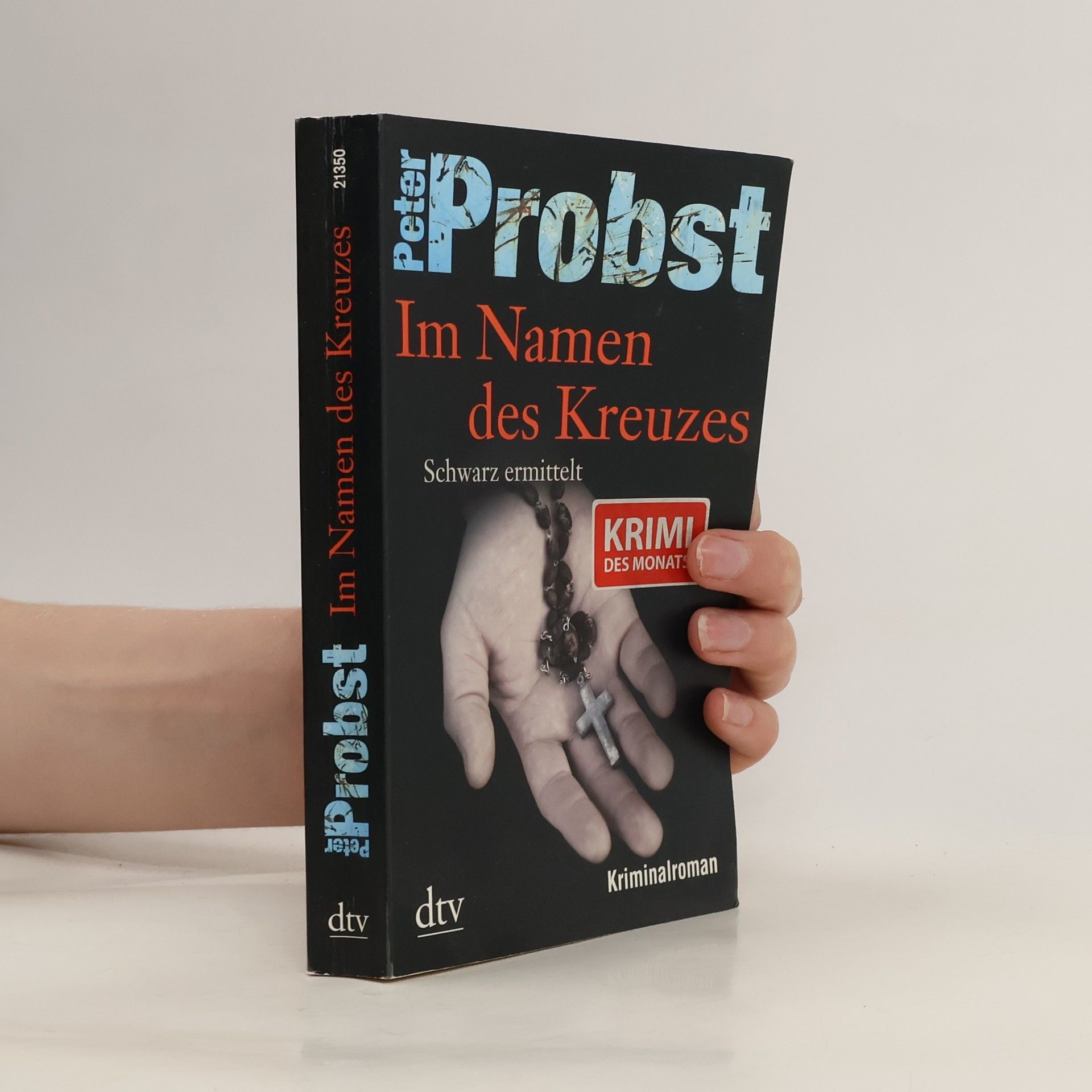 Peter Probst Im Namen des Kreuzes