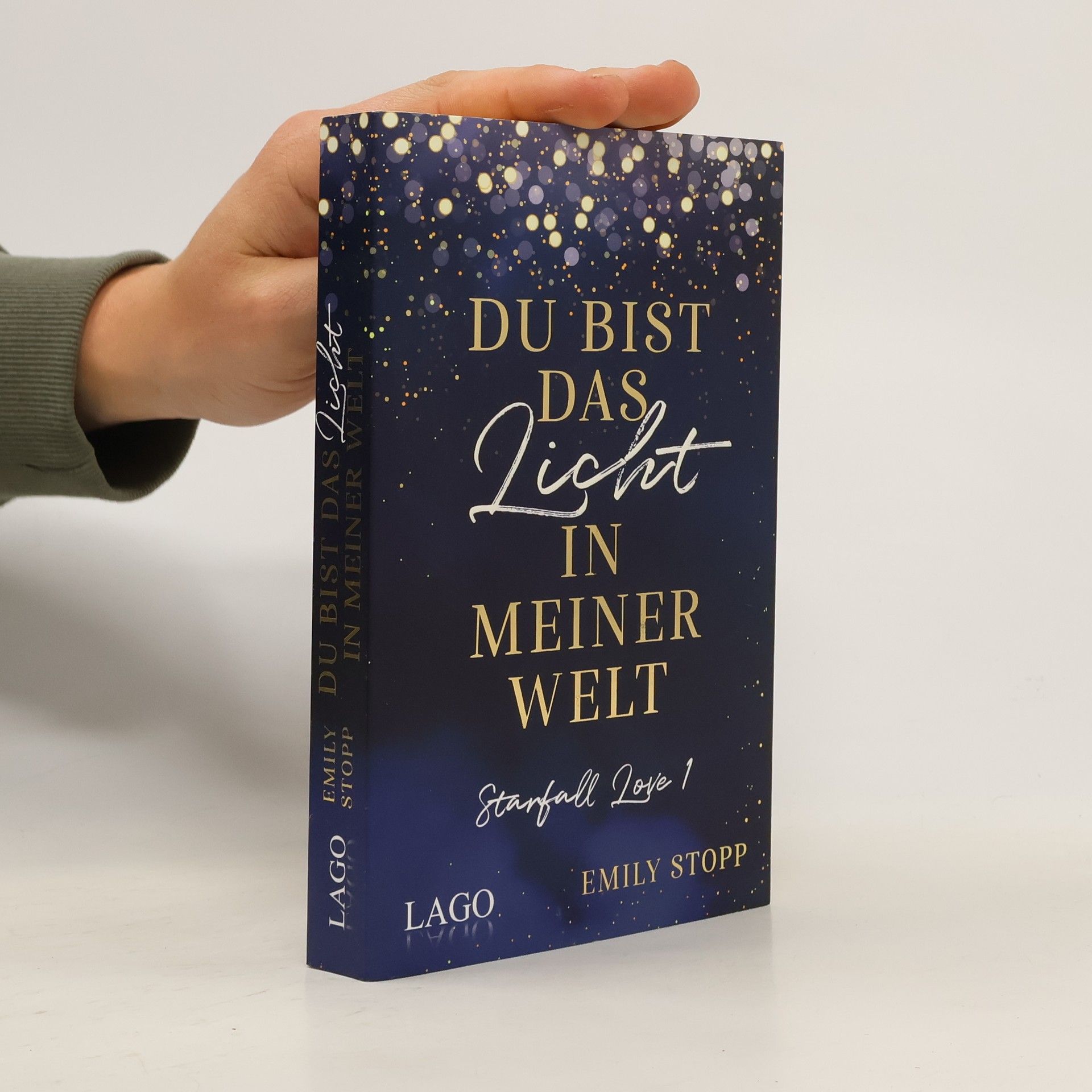 Emily Stopp Du bist das Licht in meiner Welt