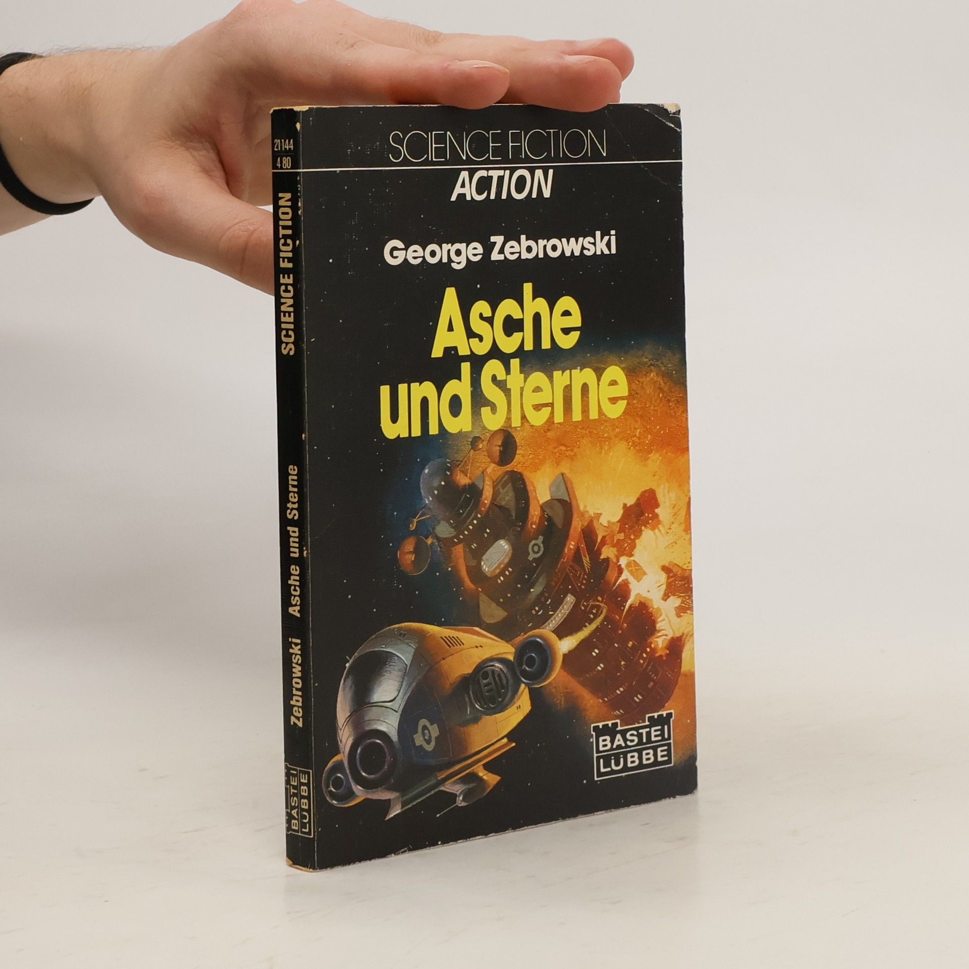 George Zebrowski Asche und Sterne. Science Fiction Action
