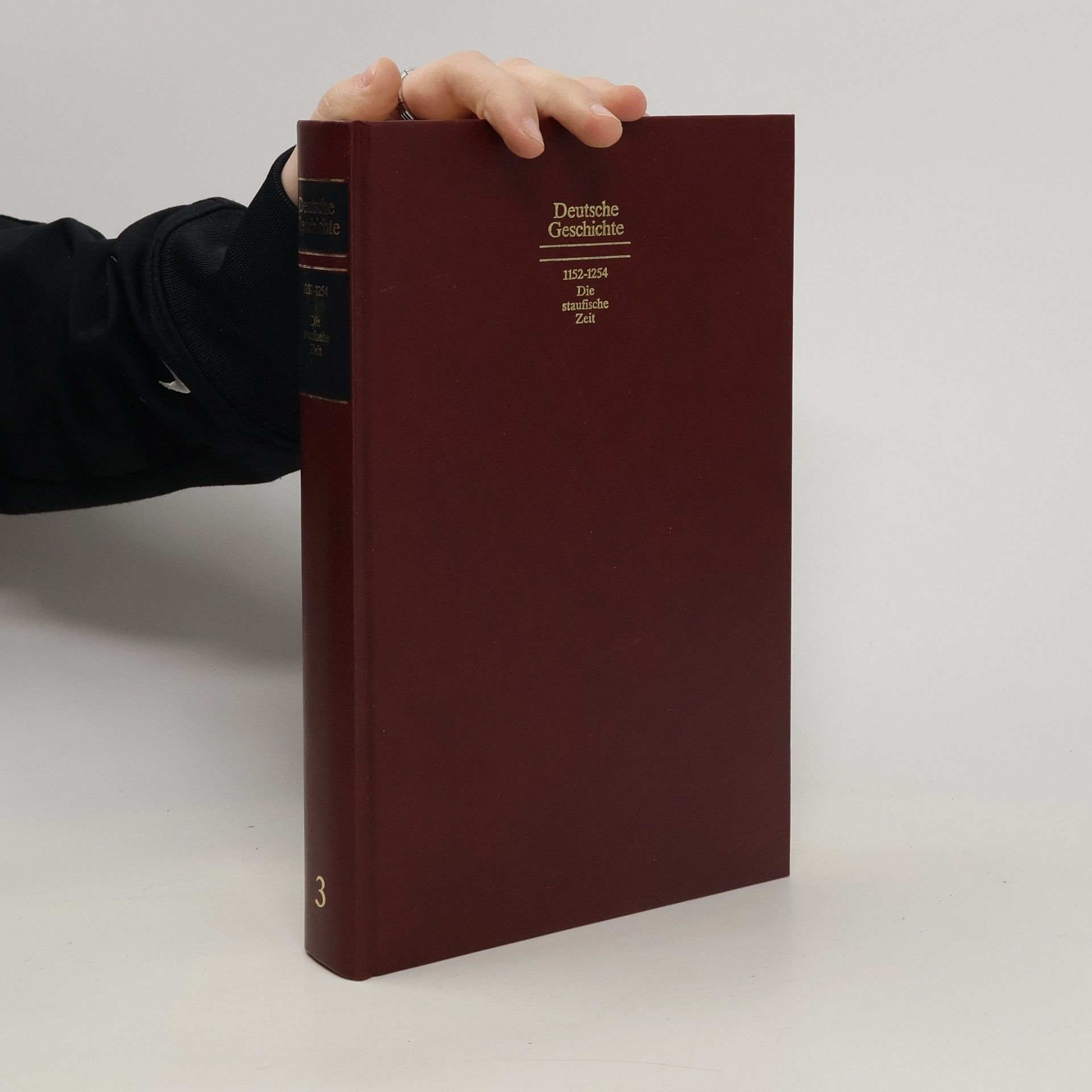 Collective Deutsche Geschichte : 1152-1254 Die staufische Zeit