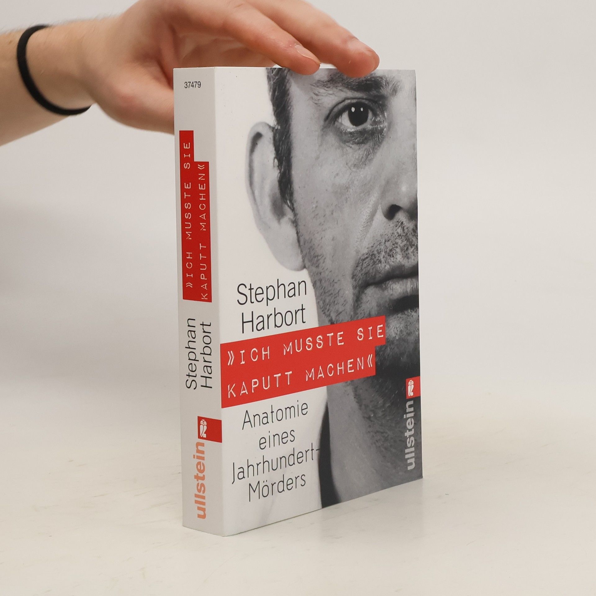 Stephan Harbort "Ich musste sie kaputt machen"