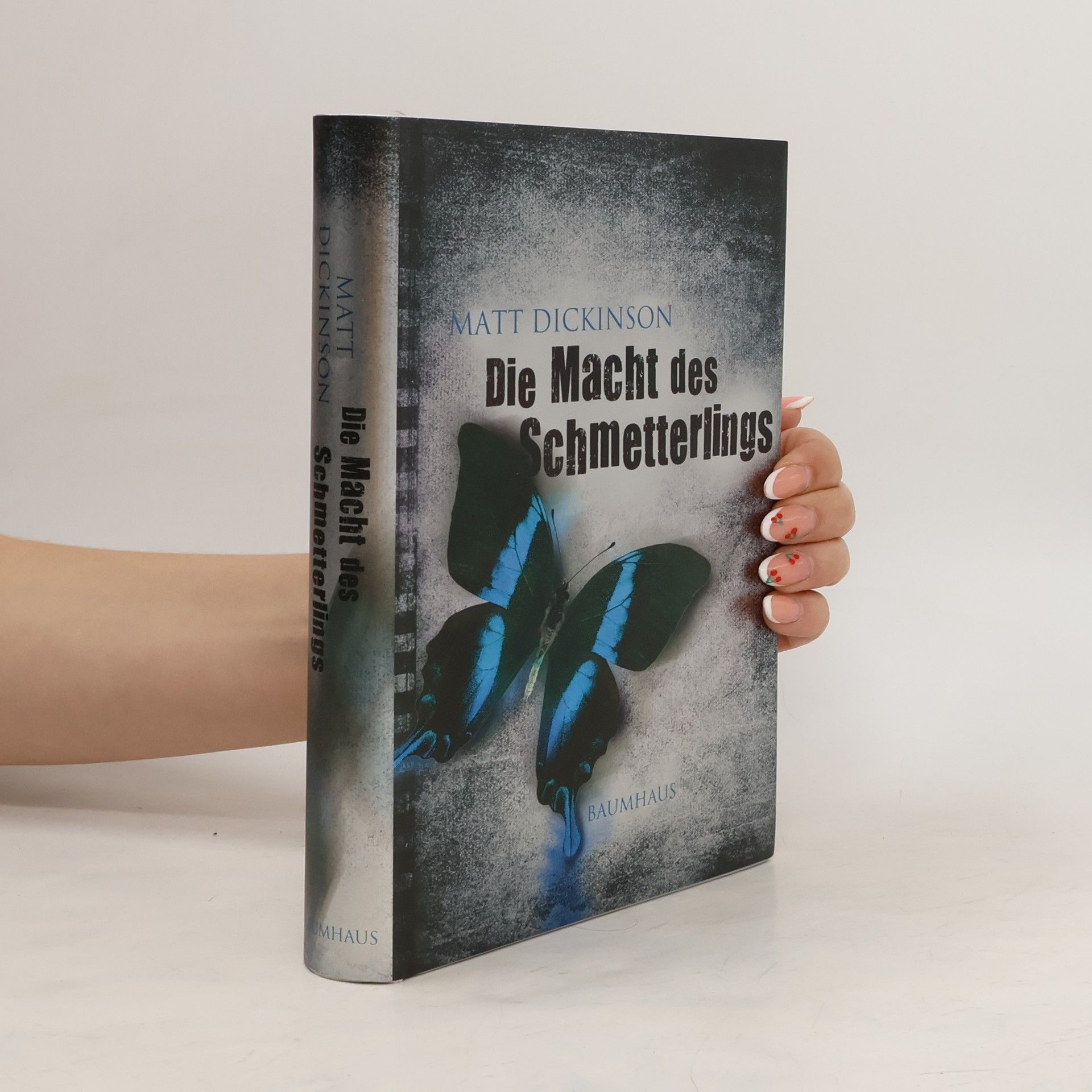 Matt Dickinson Die Macht des Schmetterlings