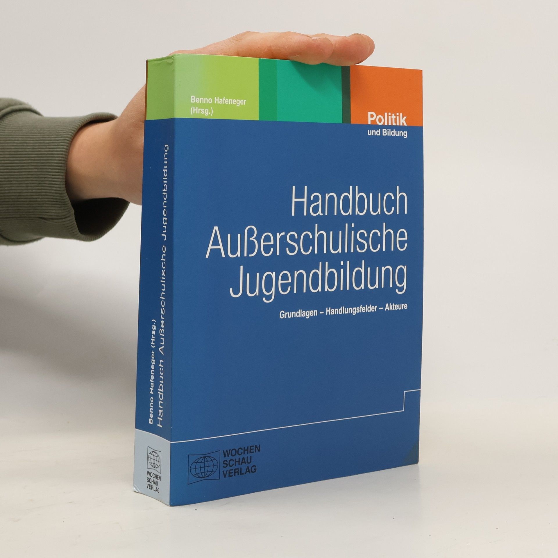 Benno Hafeneger Handbuch außerschulische Jugendbildung