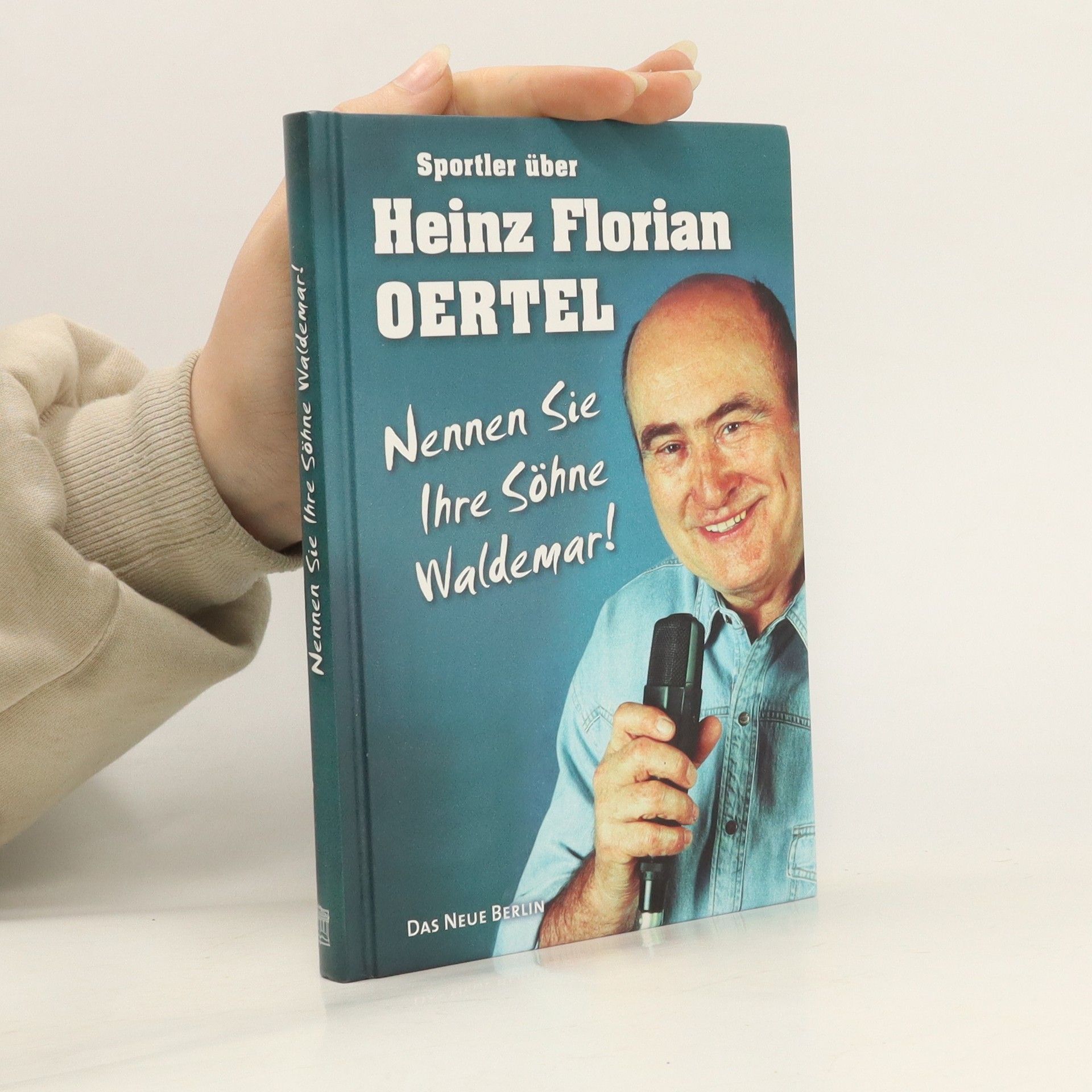Manfred Go ßinger Sportler über Heinz Florian Oertel