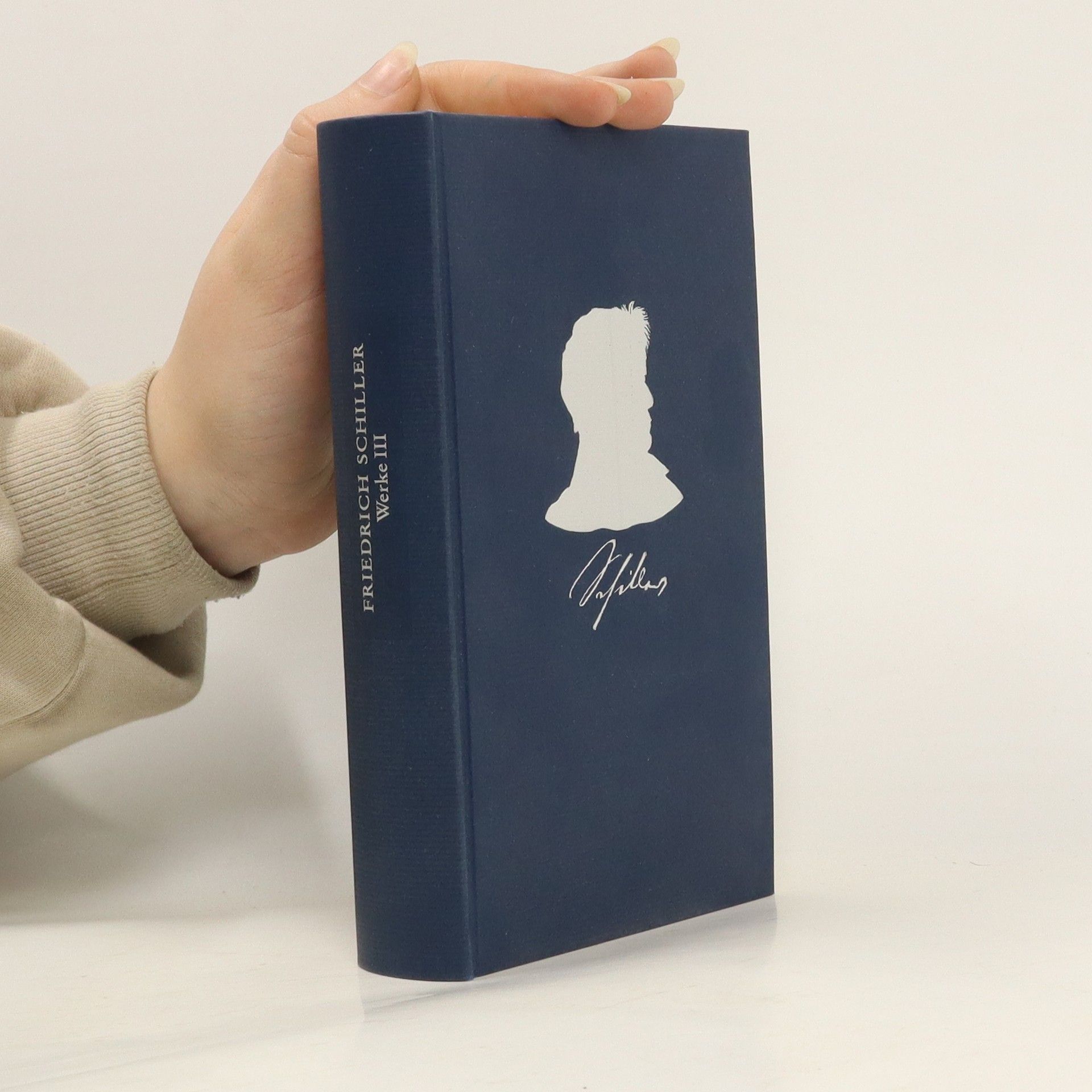 Friedrich Schiller Schiller Werke III.