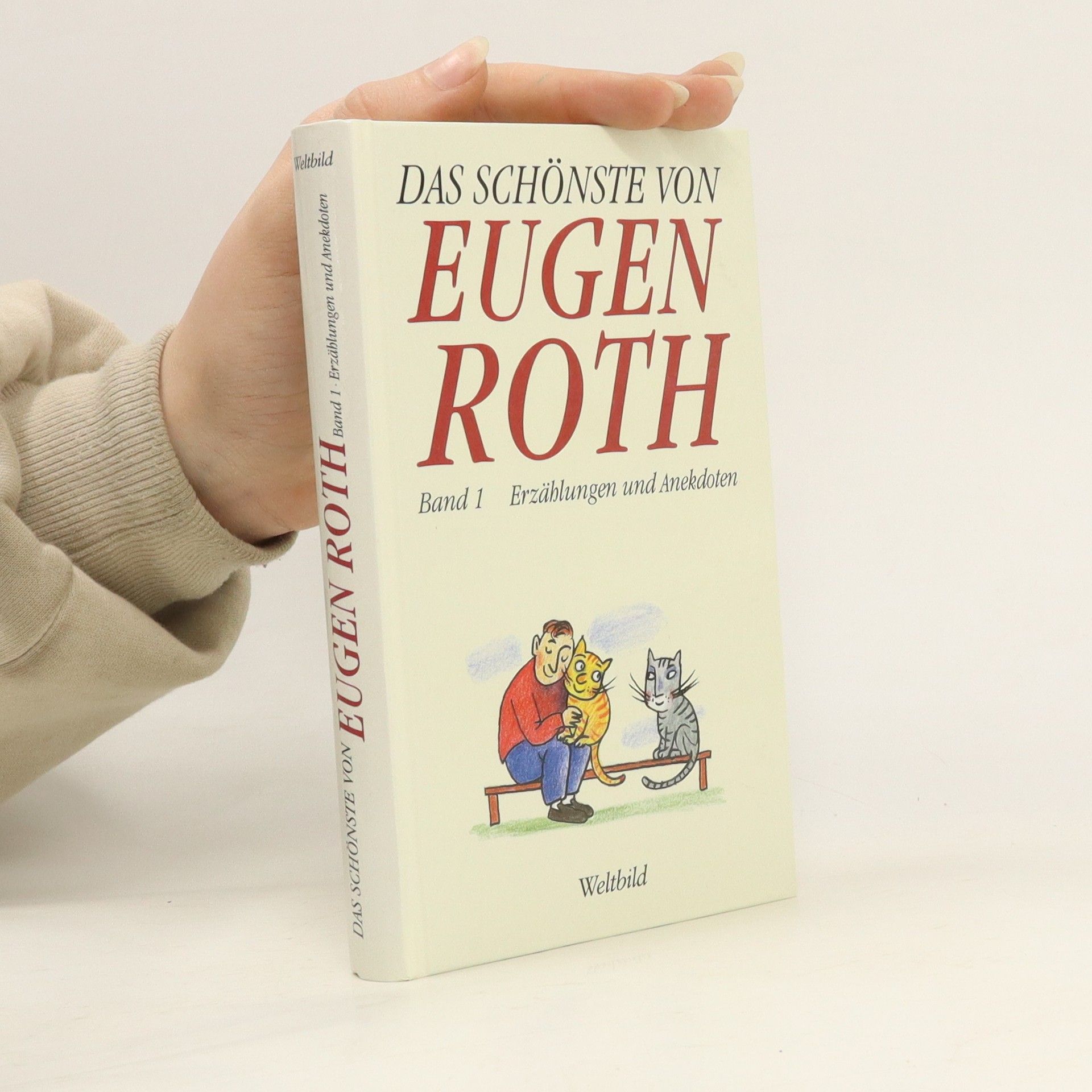 Eugen Roth Das Schönste von Eugen Roth 1