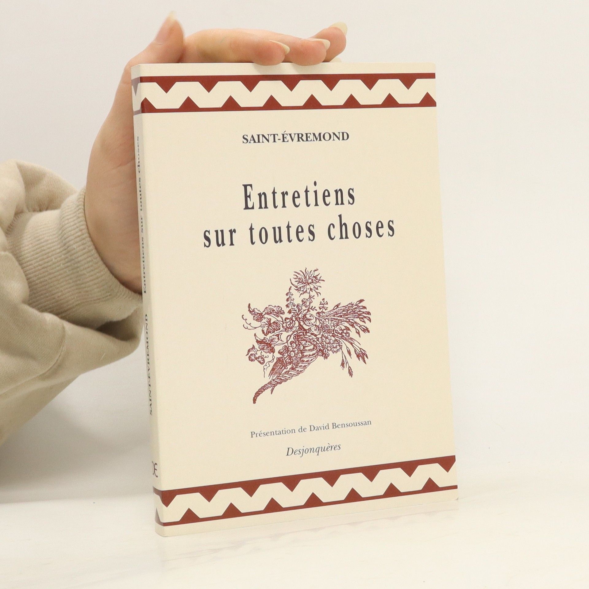 Saint-Evremond Entretiens sur toutes choses