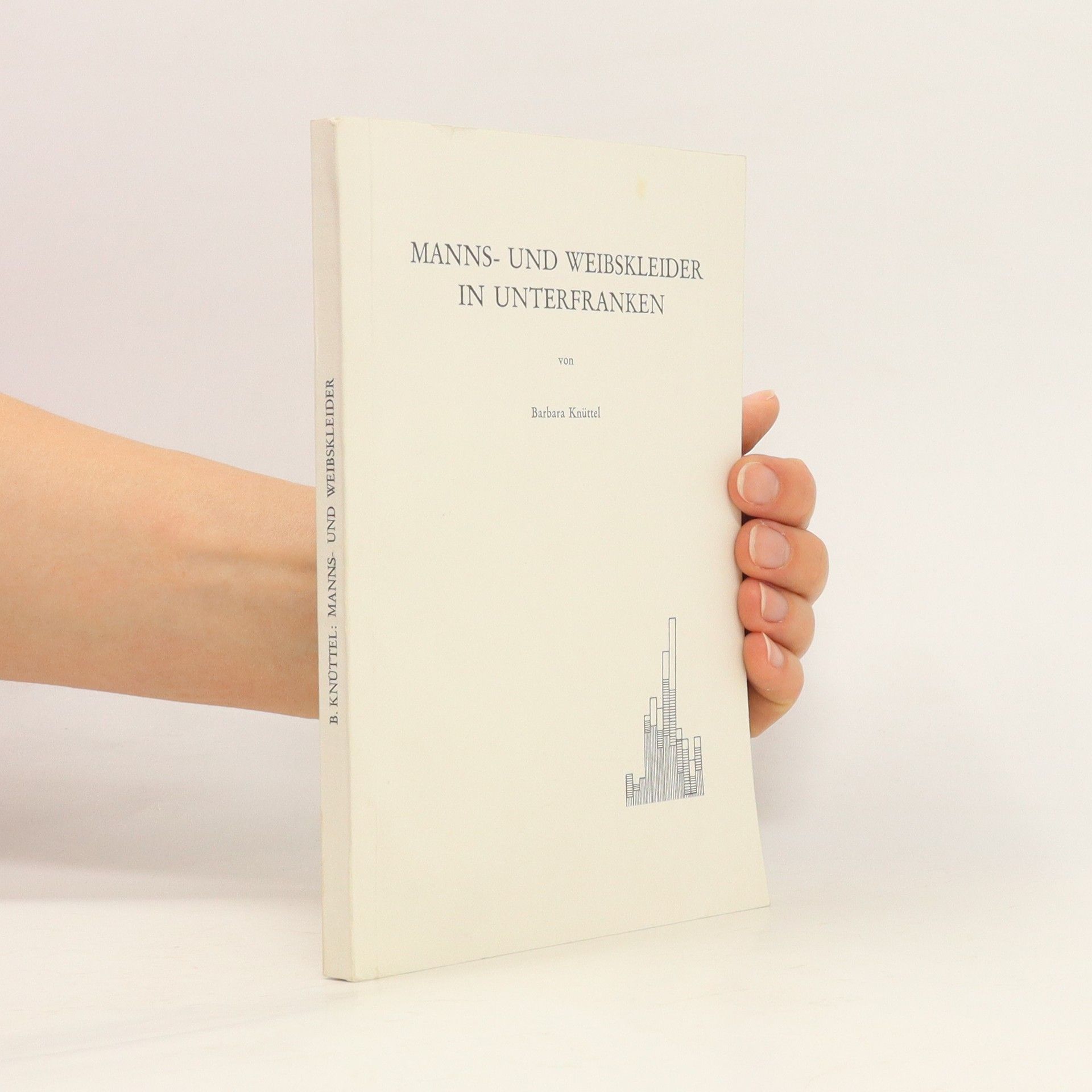 Barbara Knüttel Manns- und Weibskleider in Unterfranken