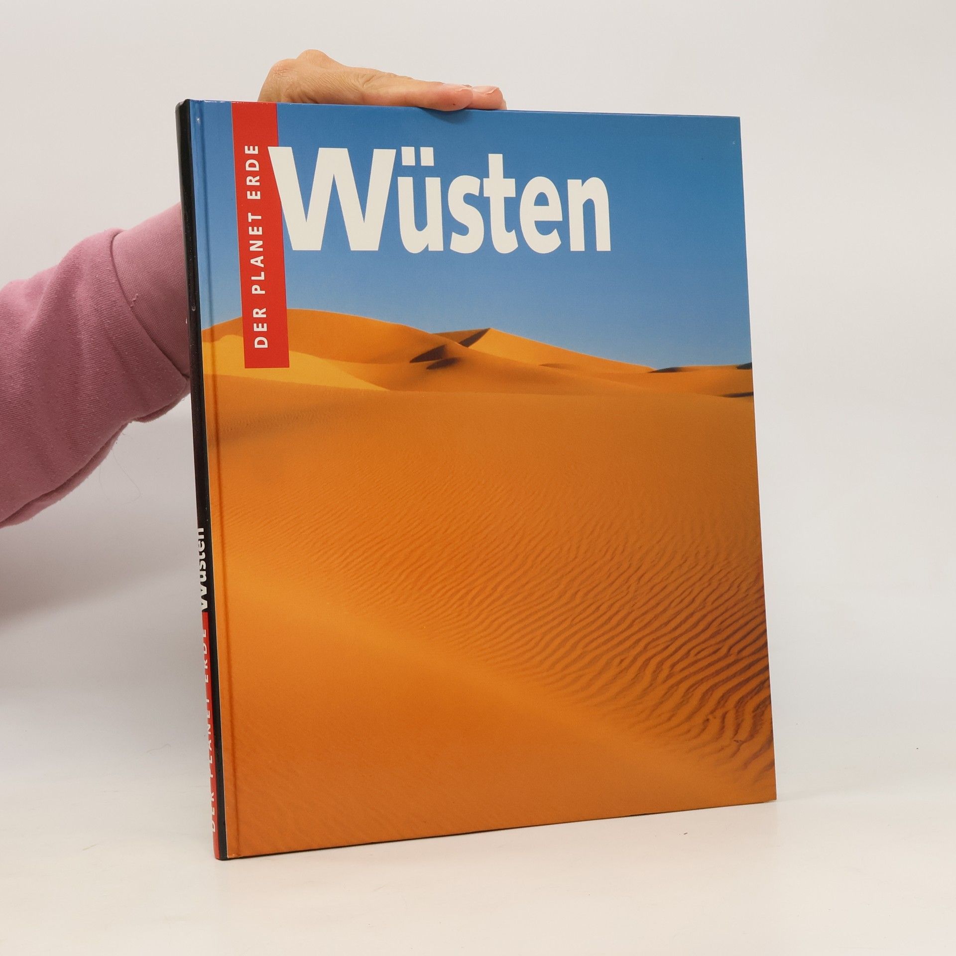 kolektiv Der Planet Erde. Wüsten