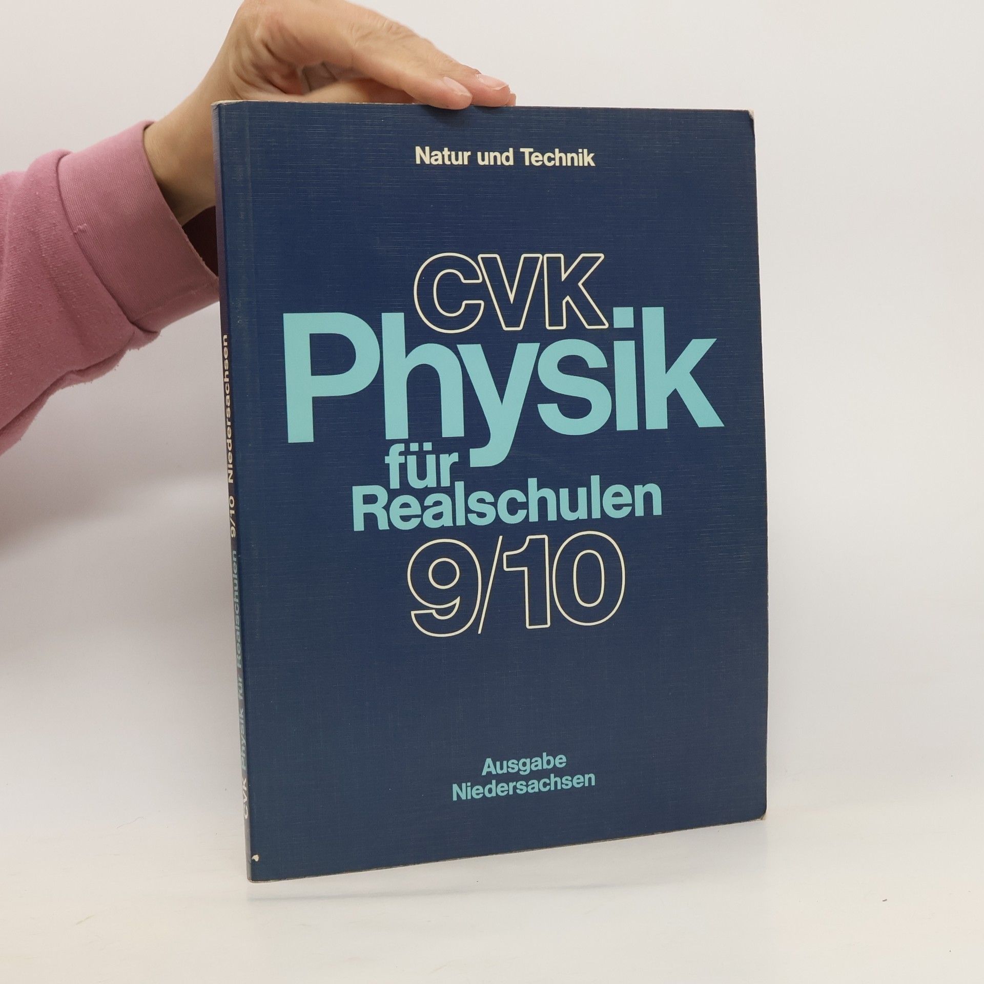 Bernd Heepmann CVK-Physik für Realschulen 9/10