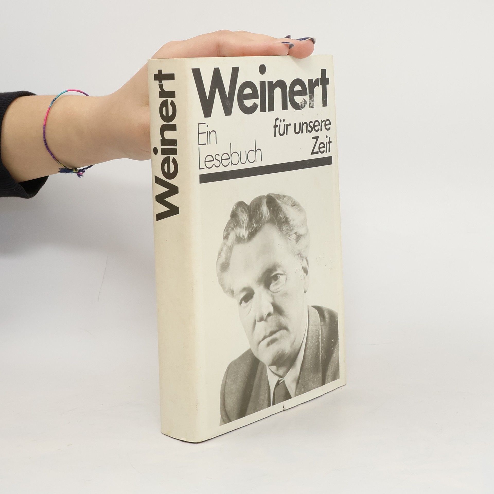 Erich Weinert Weinert für unsere Zeit