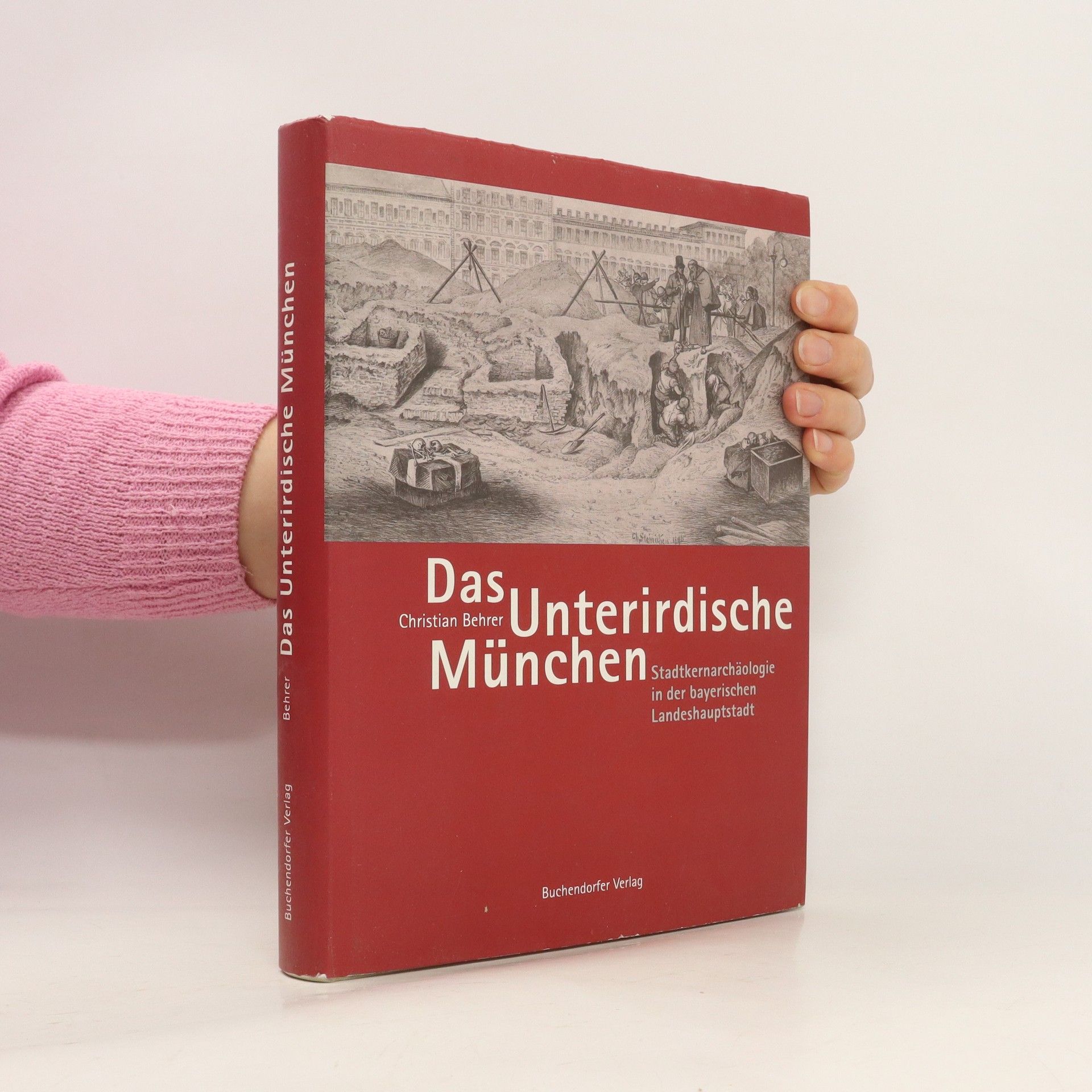 Christian Behrer Das unterirdische München