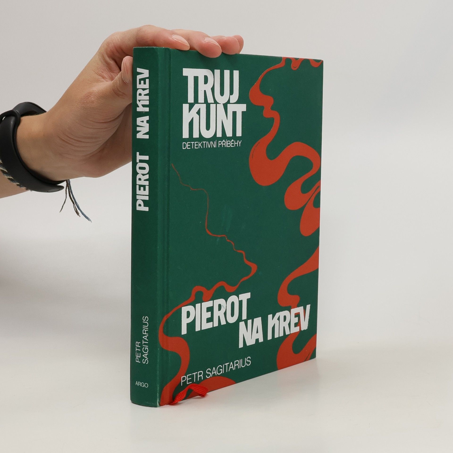 Petr Sagitarius Trujkunt : detektivní příběhy - Pierot na krev