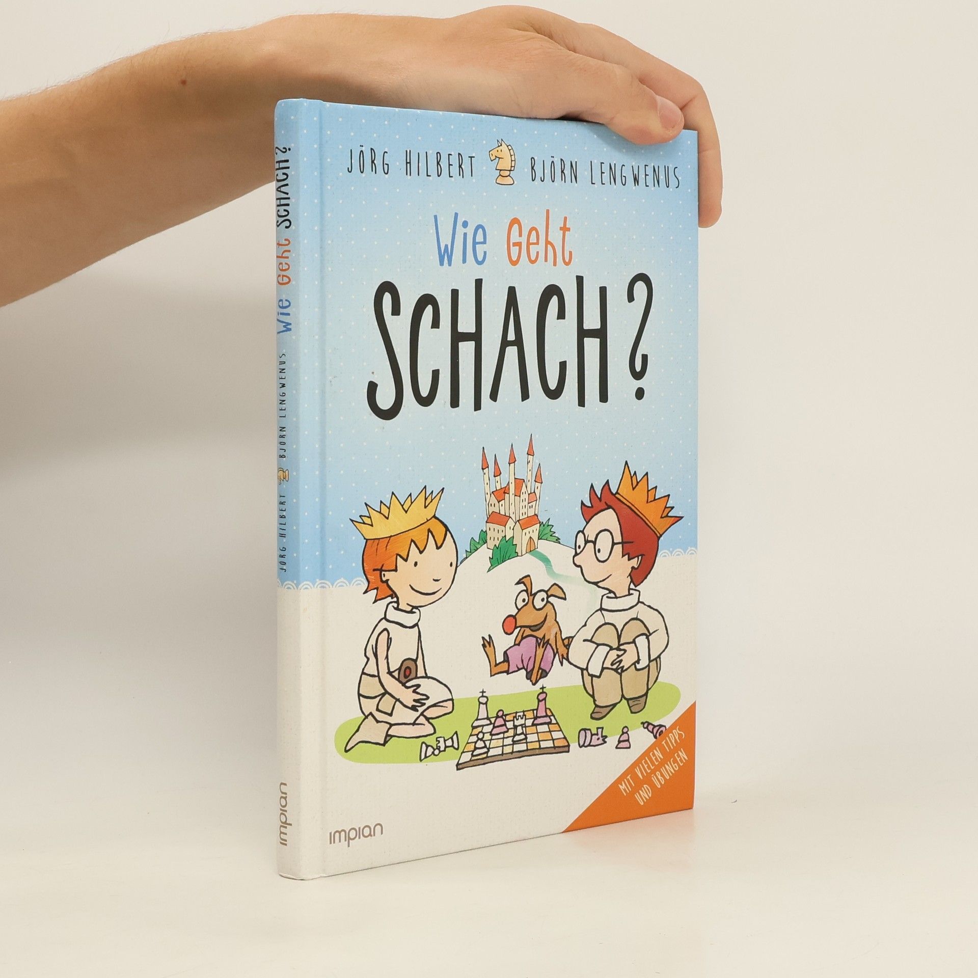 Jörg Hilbert Wie geht Schach?