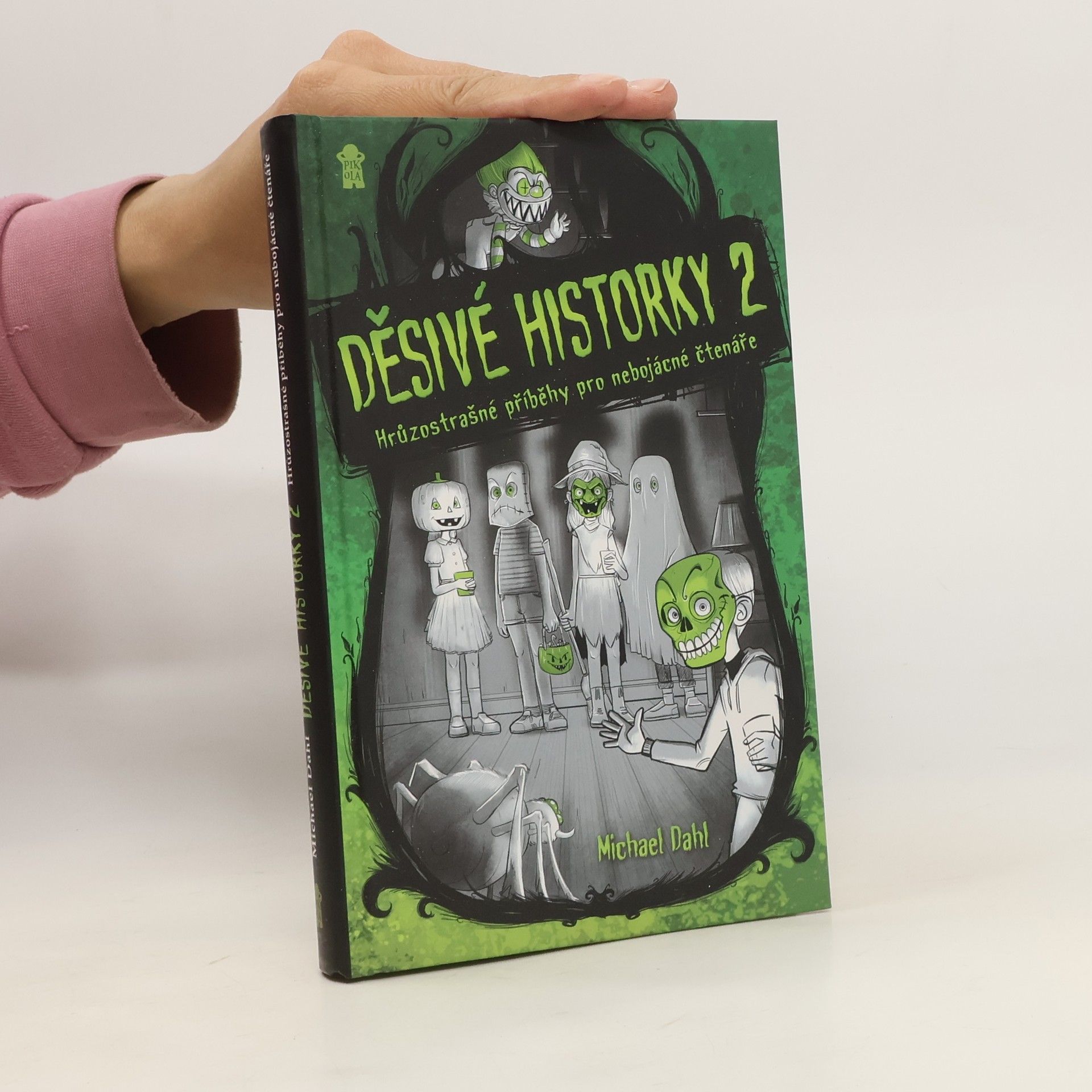 Michael Dahl Děsivé historky 2