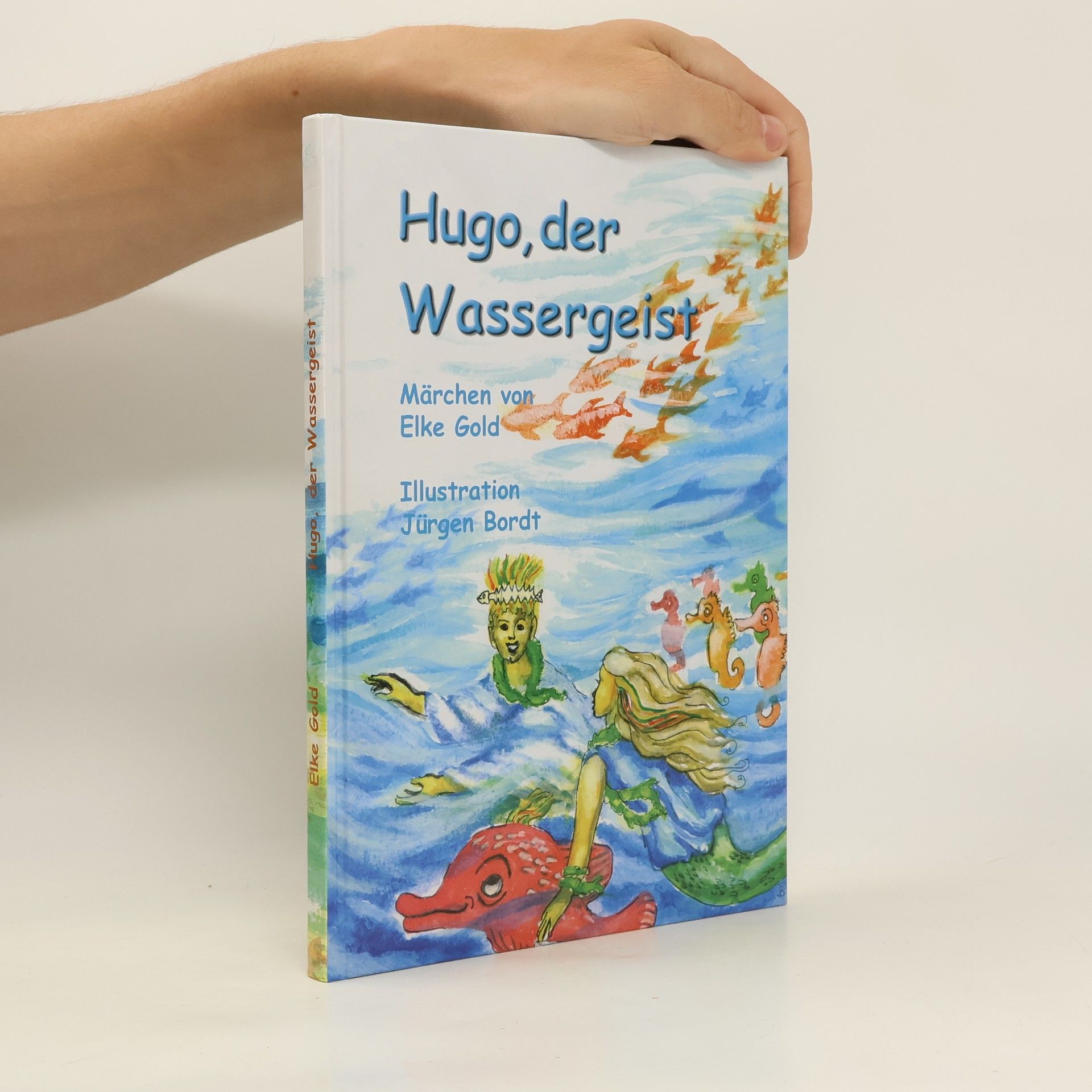 Elke Gold Hugo, der Wassergeist