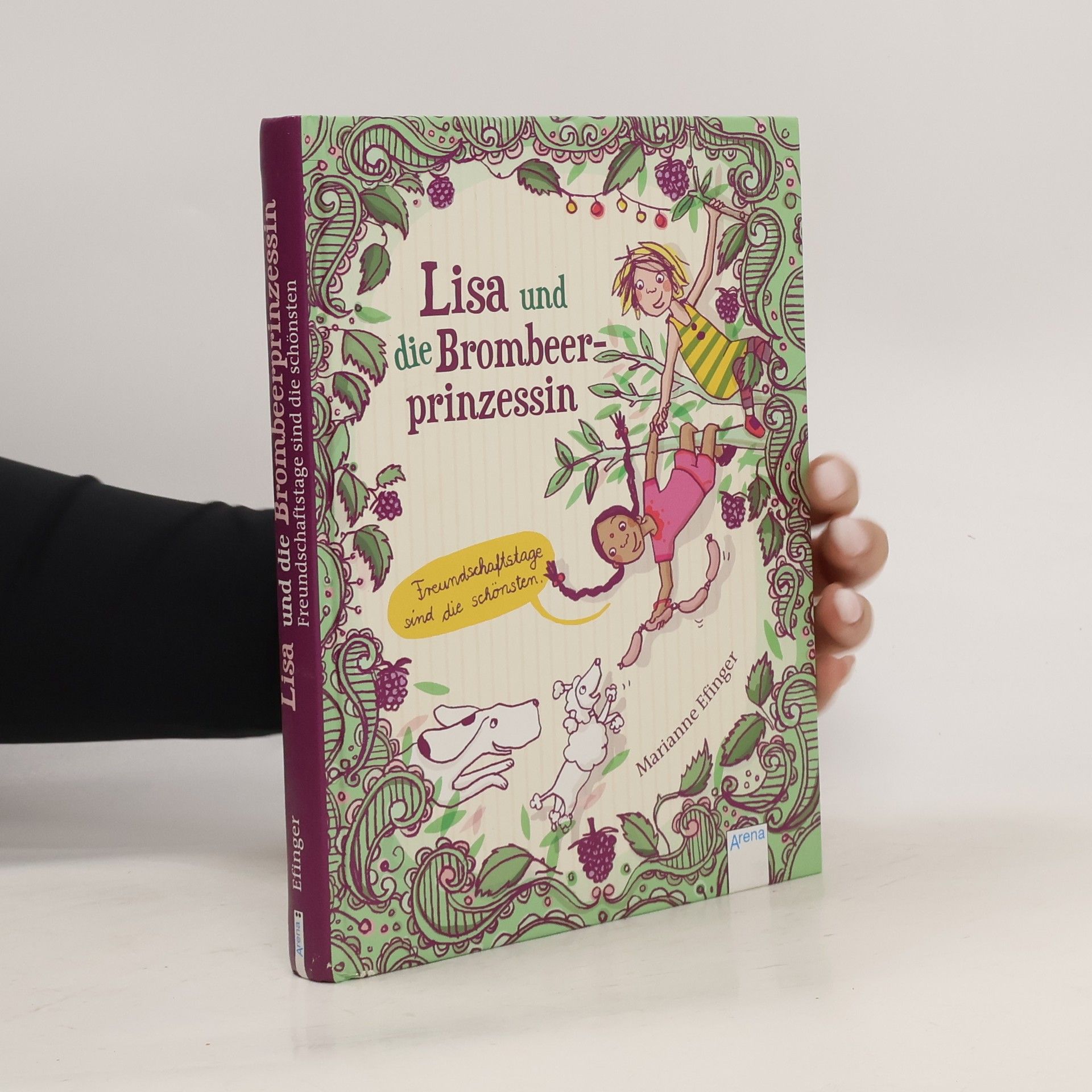 Marianne Efinger Lisa und die Brombeerprinzessin
